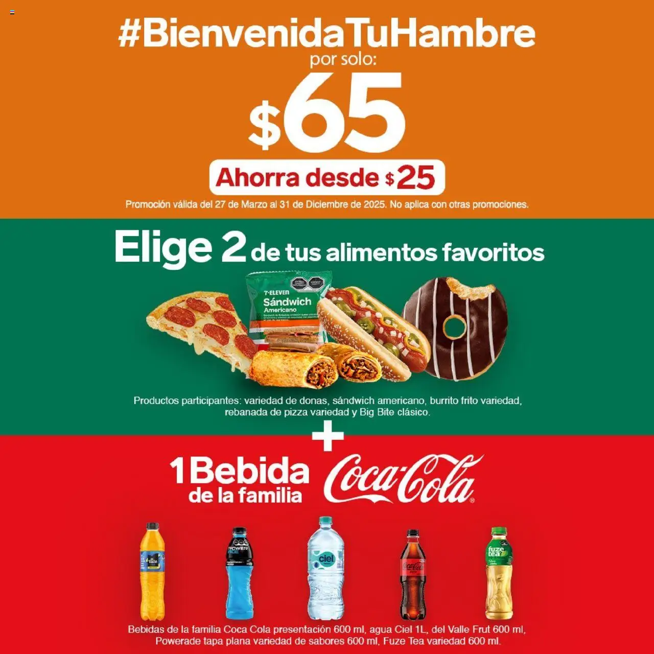 Nuevas ofertas de 7-Eleven válidas en toda la República Mexicana desde el 09.10.2025. ¡Encuentra las mejores ofertas en 7-Eleven - Folleto! | Página: 1 | Productos: Agua, Pizza