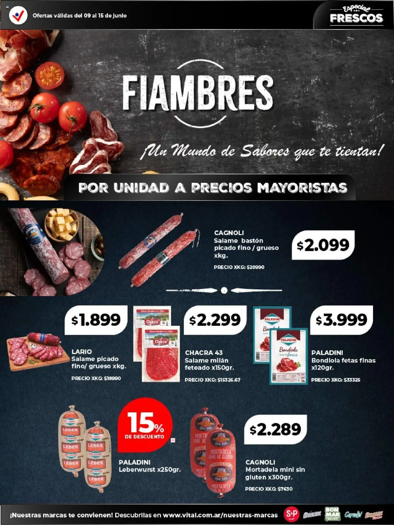 Vital - Especial frescos │ válido desde el 09.06.2025 | Página: 9 | Productos: Mortadela, Salame, Té