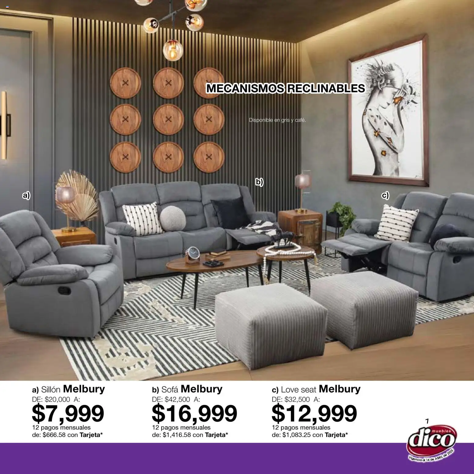 Nuevas ofertas de Muebles Dico válidas en toda la República Mexicana desde el 15.04.2026. ¡Encuentra las mejores ofertas en Muebles Dico catálogo Salas y Colchones! | Página: 7 | Productos: Sofá, Sillón, Café