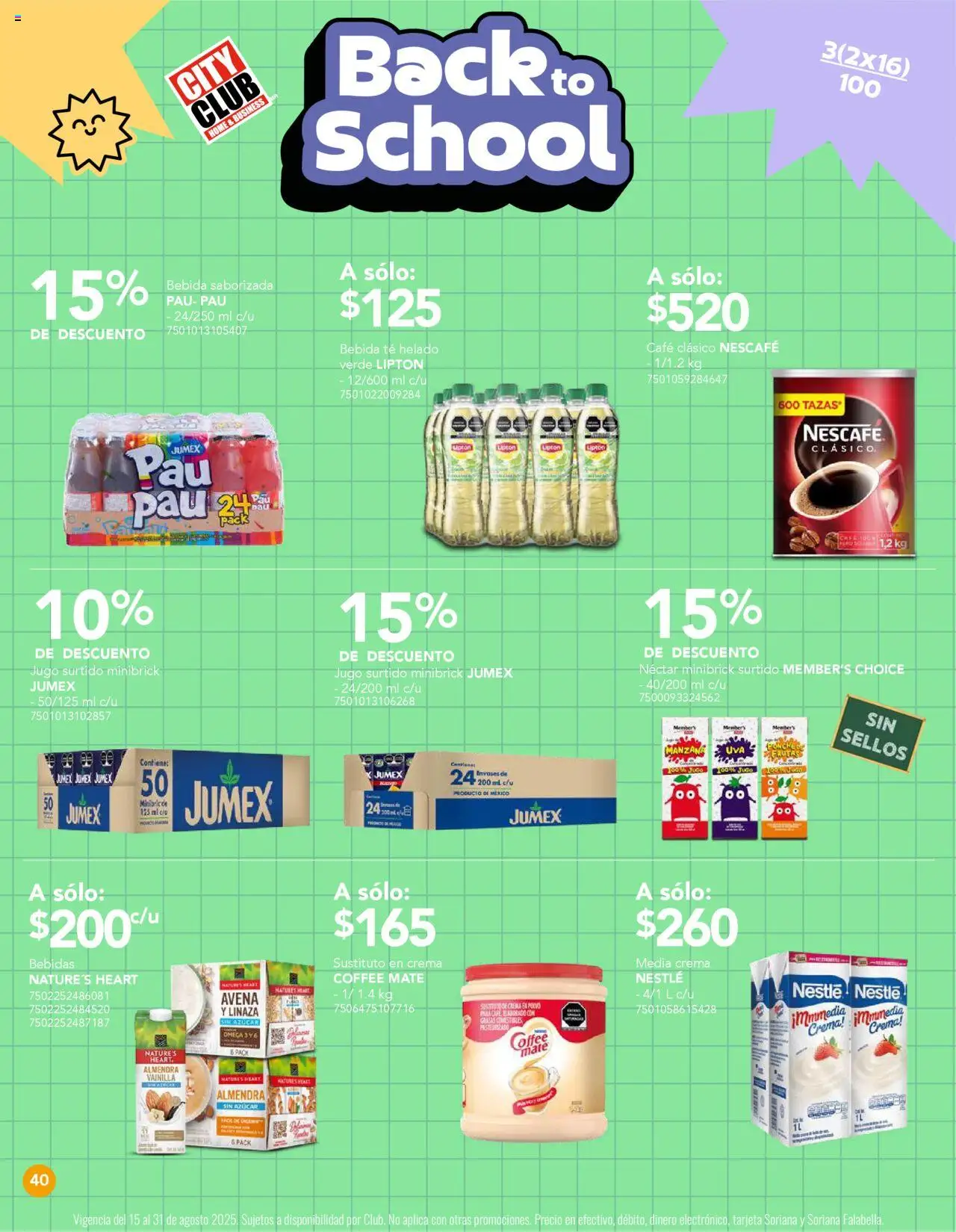 Nuevas ofertas de City Club válidas en toda la República Mexicana desde el 01.08.2025. ¡Encuentra las mejores ofertas en City Club - Catálogo! | Página: 40 | Productos: Avena, Manzana, Almendra, Helado