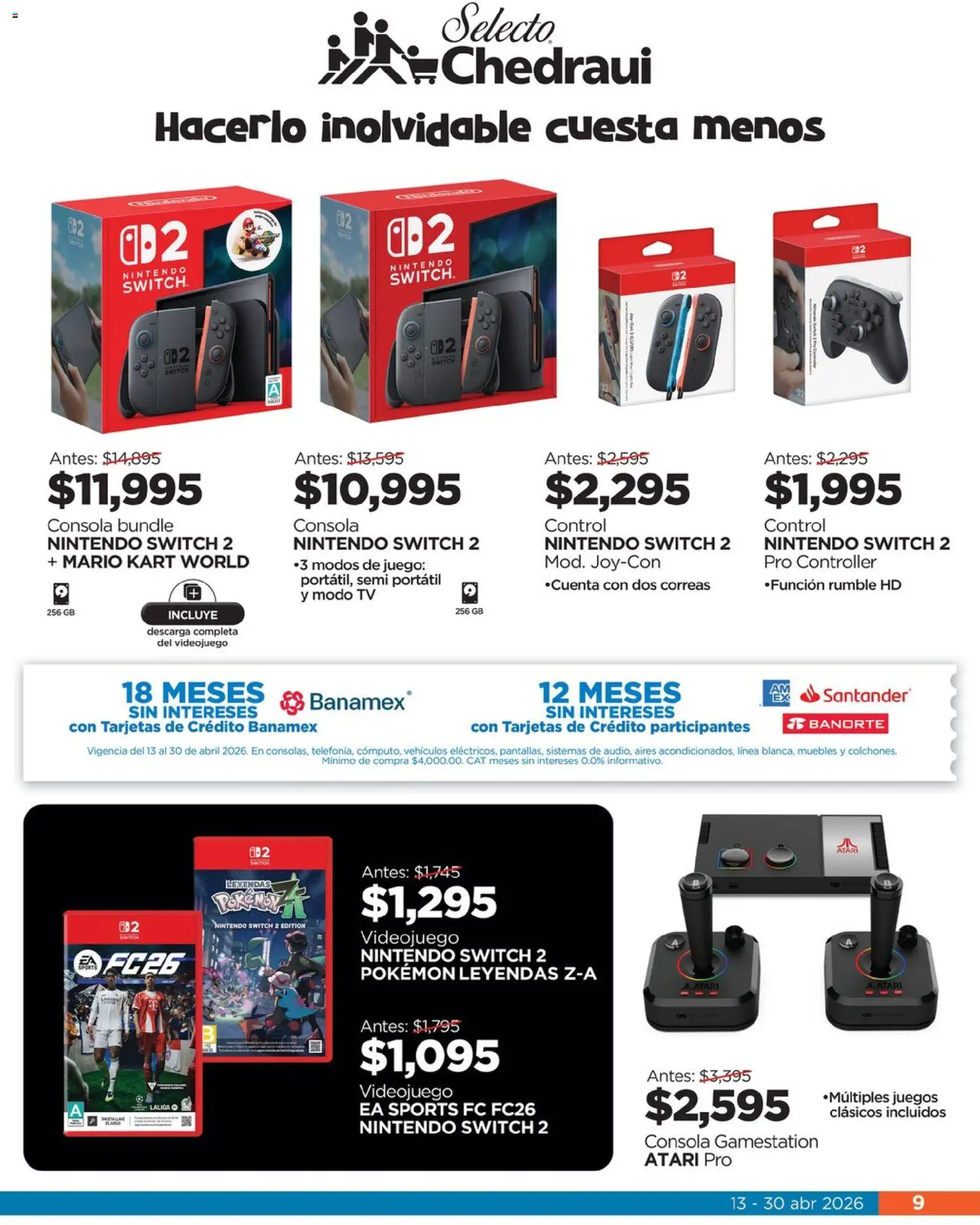 Nuevas ofertas de Chedraui válidas en toda la República Mexicana desde el 13.04.2026. ¡Encuentra las mejores ofertas en Chedraui folleto Llevarte más cuesta menos! | Página: 9 | Productos: Juego