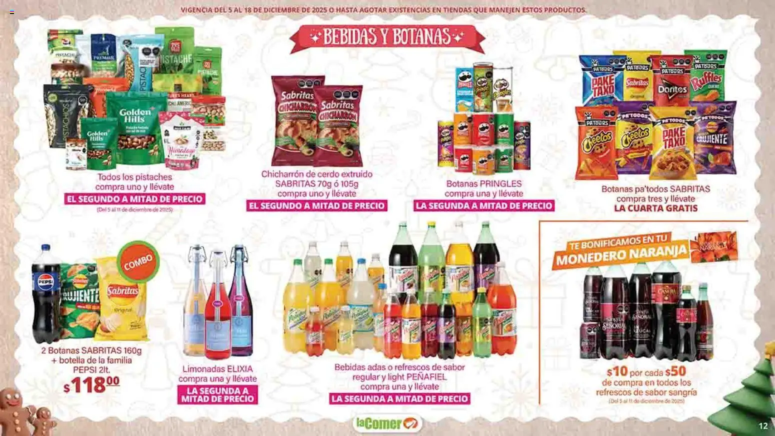 Nuevas ofertas de La Comer válidas en toda la República Mexicana desde el 05.12.2025. ¡Encuentra las mejores ofertas en La Comer folleto Felices Fiestas! | Página: 12 | Productos: Monedero, Cerdo, Botella, Té