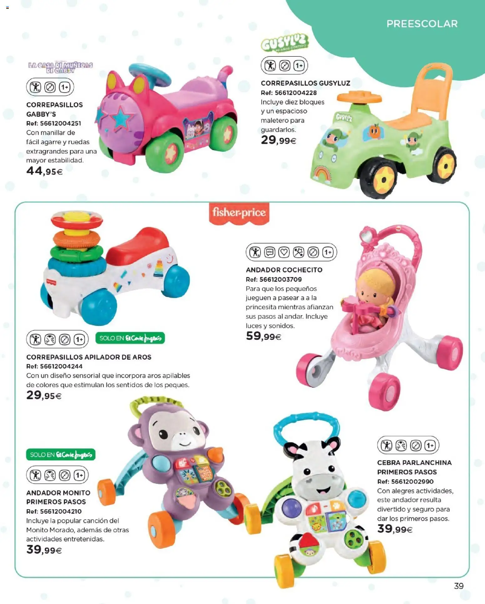 Nuevas ofertas de El Corte Inglés válidas en toda la República Mexicana desde el 27.10.2025. ¡Encuentra las mejores ofertas en El Corte Inglés catálogo Juguetes! | Página: 39 | Productos: Andador