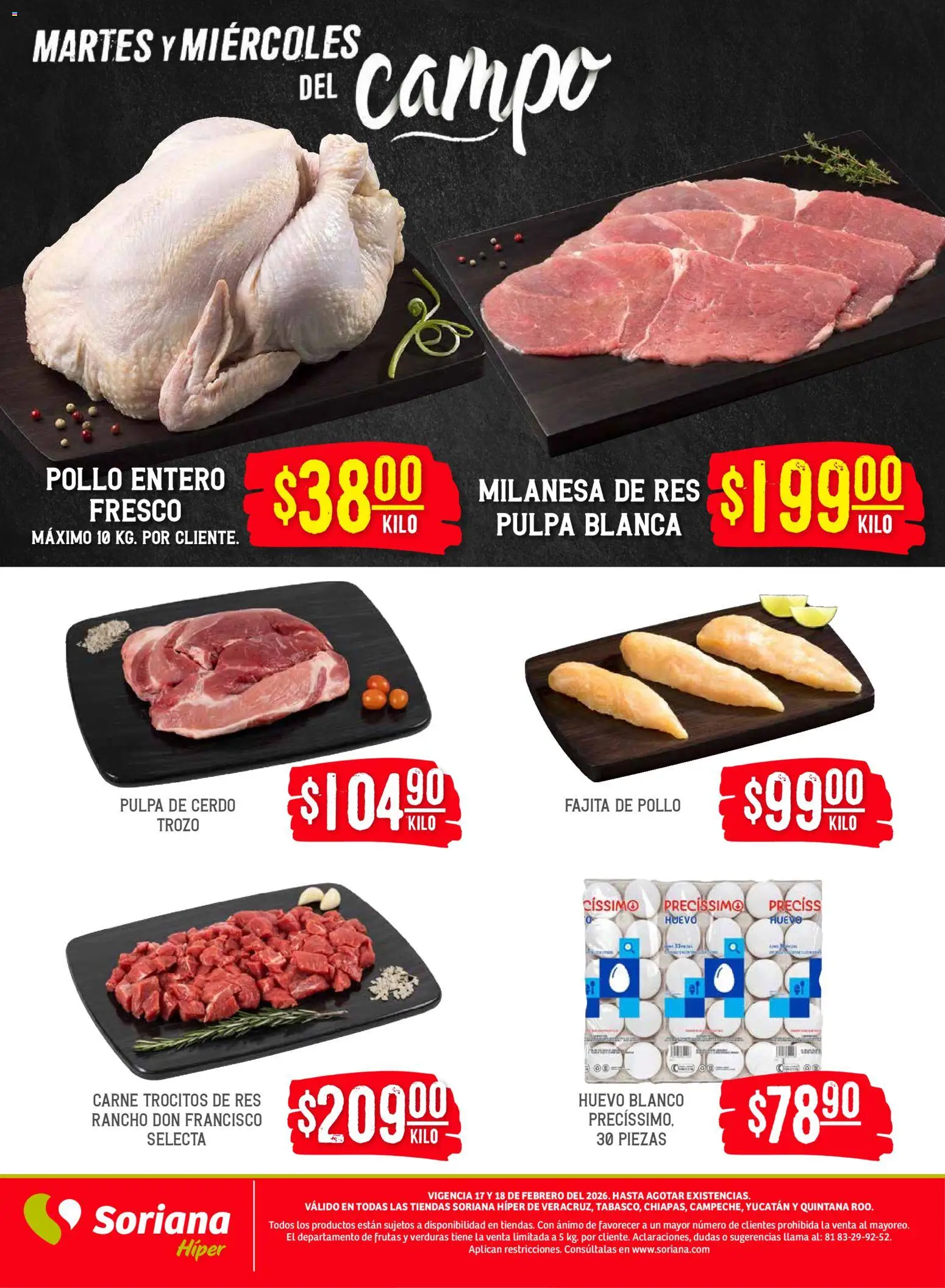 Nuevas ofertas de Soriana válidas en toda la República Mexicana desde el 17.02.2026. ¡Encuentra las mejores ofertas en Soriana - Martes y Miércoles del Campo Híper: Ver, Tab, Chis, Camp, Yuc y Q. Roo! | Página: 4