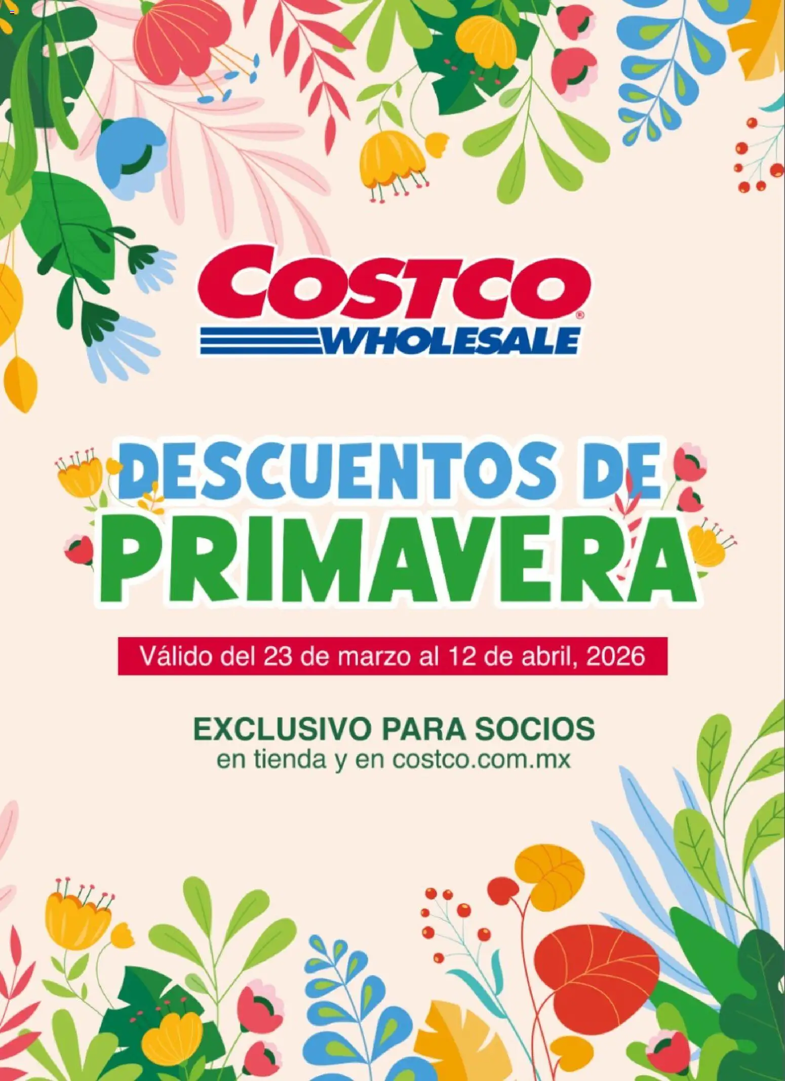 Nuevas ofertas de Costco válidas en toda la República Mexicana desde el 23.03.2026. ¡Encuentra las mejores ofertas en Costco catálogo Descuentos de Primavera! | Página: 1