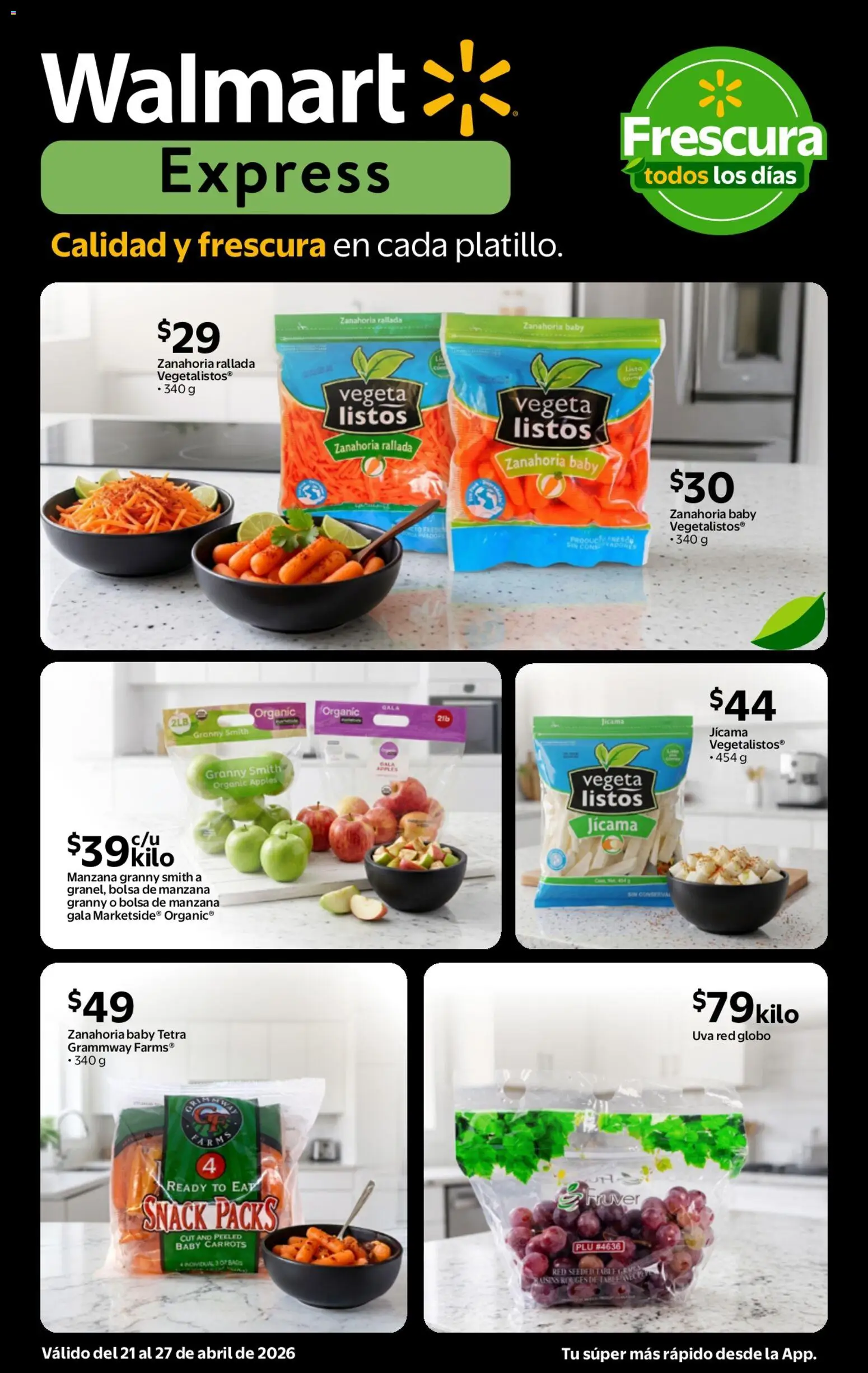 Nuevas ofertas de Walmart Express válidas en toda la República Mexicana desde el 21.04.2026. ¡Encuentra las mejores ofertas en Walmart Express folleto Calidad a precios bajos! | Página: 2 | Productos: Bolsa, Manzana, Uva, Zanahoria