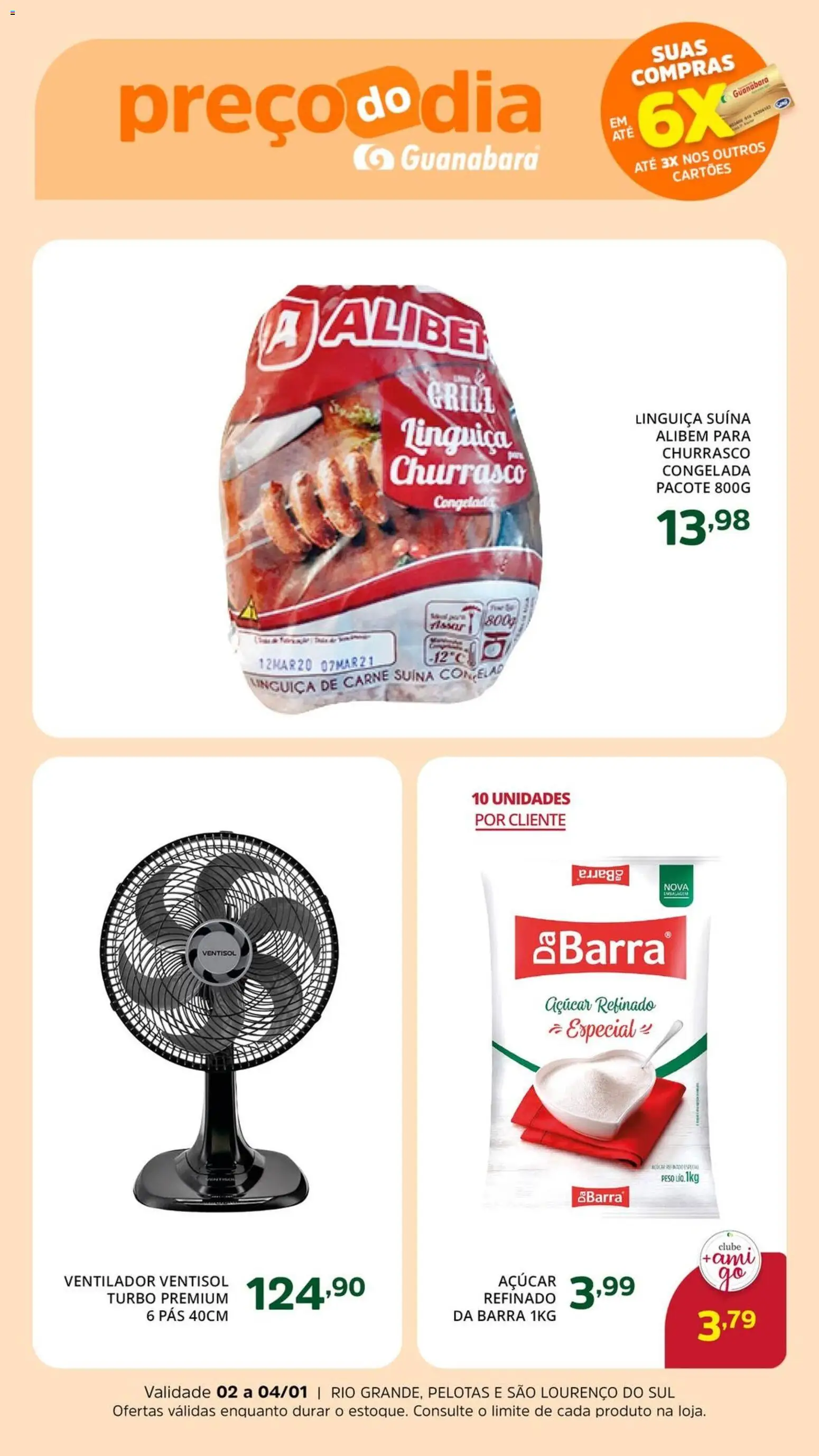 Supermercado Guanabara Folheto - válido de 02.01.2026 | Página: 4 | Produtos: Ventilador, Linguiça, Carne, Açúcar