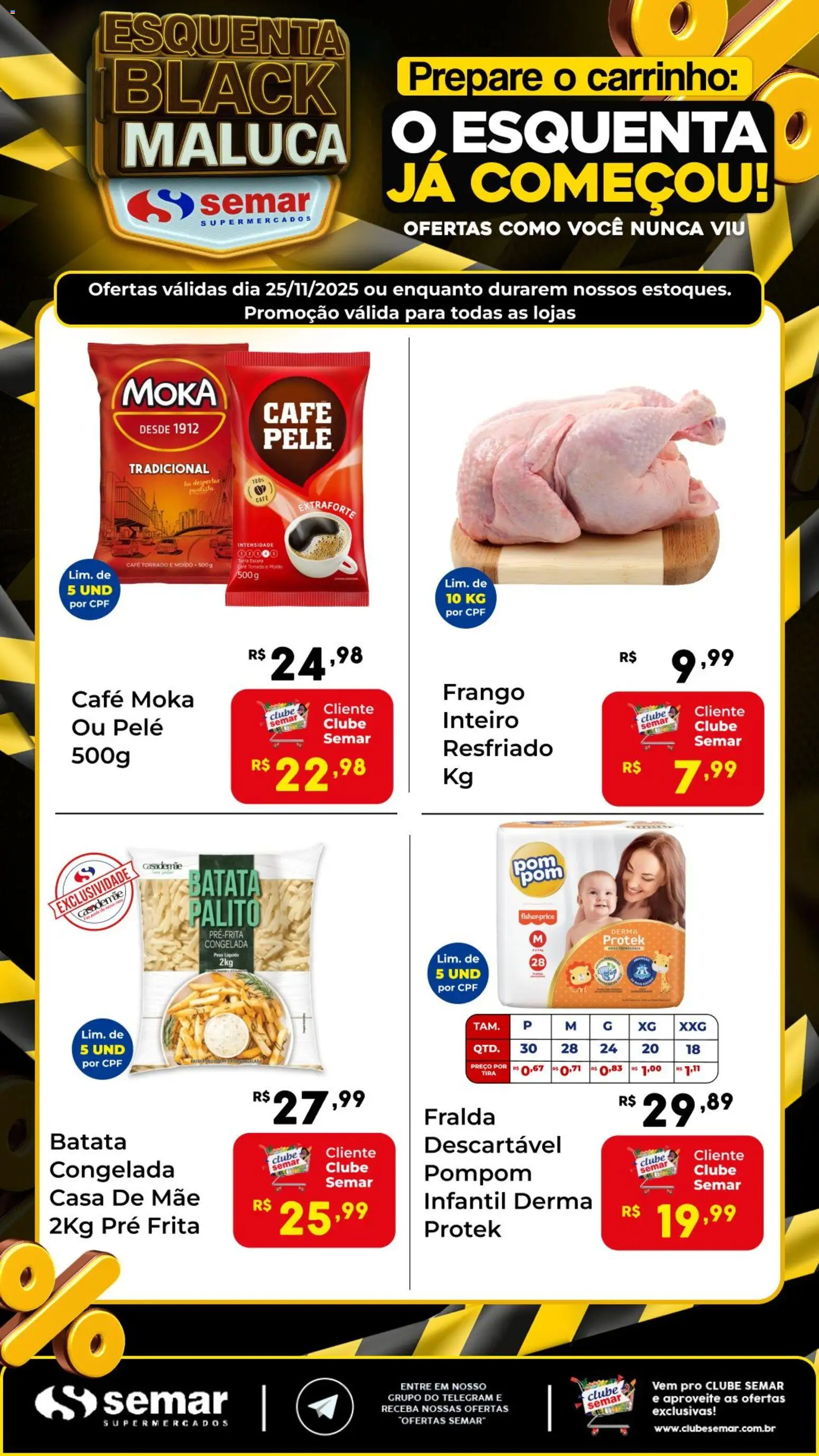 Semar Supermercado Folheto - válido de 25.11.2025 | Página: 1 | Produtos: Café, Carrinho, Batata, Frango