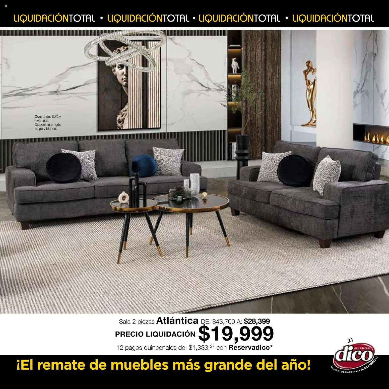 Nuevas ofertas de Muebles Dico válidas en toda la República Mexicana desde el 04.12.2025. ¡Encuentra las mejores ofertas en Muebles Dico Liquidación Total! | Página: 21 | Productos: Sofá