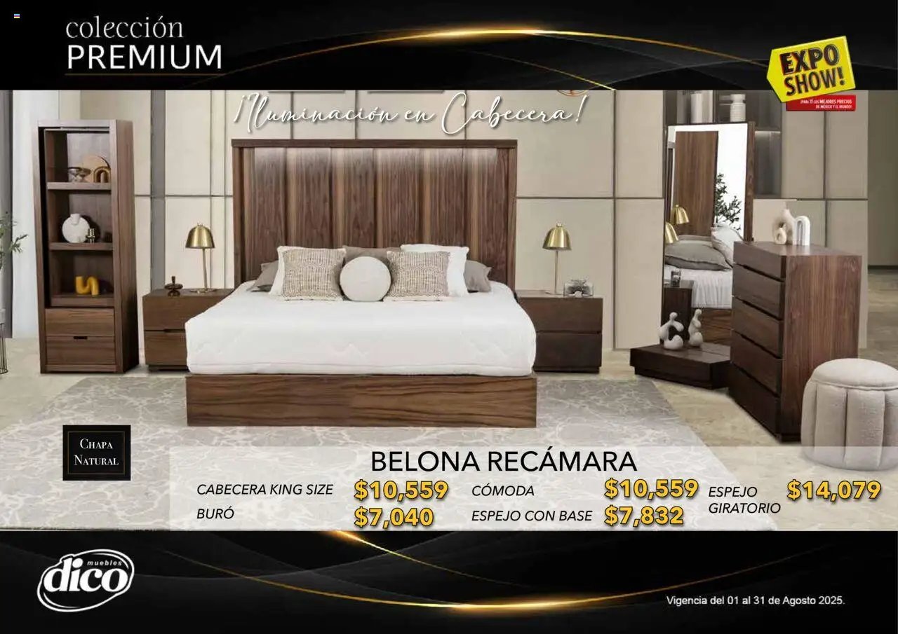 Nuevas ofertas de Muebles Dico válidas en toda la República Mexicana desde el 01.08.2025. ¡Encuentra las mejores ofertas en Muebles Dico - Catálogo Expo Show Premium Agosto! | Página: 31 | Productos: Cabecera, Chapa, Buró, Espejo