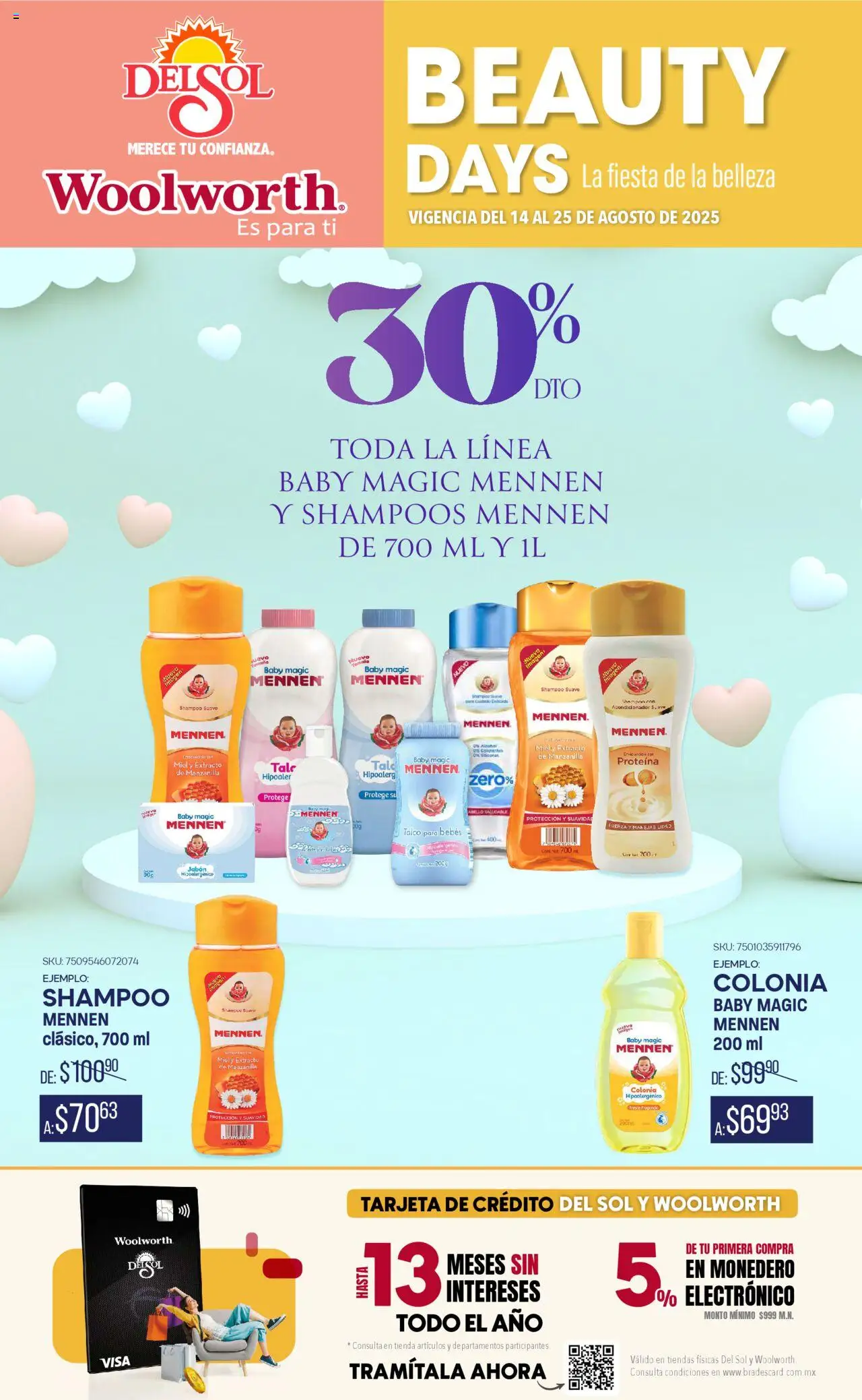Nuevas ofertas de Del Sol y Woolworth válidas en toda la República Mexicana desde el 14.08.2025. ¡Encuentra las mejores ofertas en Del Sol y Woolworth - Catálogo La Fiesta de la Belleza - Pasillo Colgate Agosto! | Página: 6 | Productos: Monedero, Acondicionador