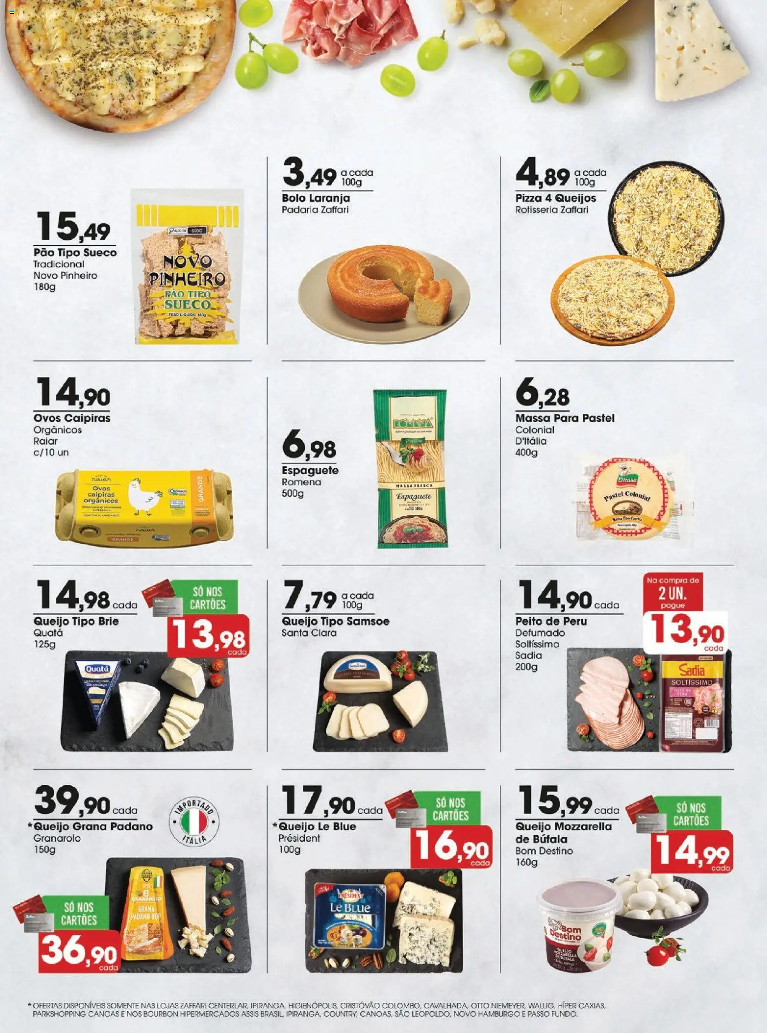 Zaffari Folheto - válido de 18.11.2025 | Página: 9 | Produtos: Espaguete, Brie, Bourbon, Massa