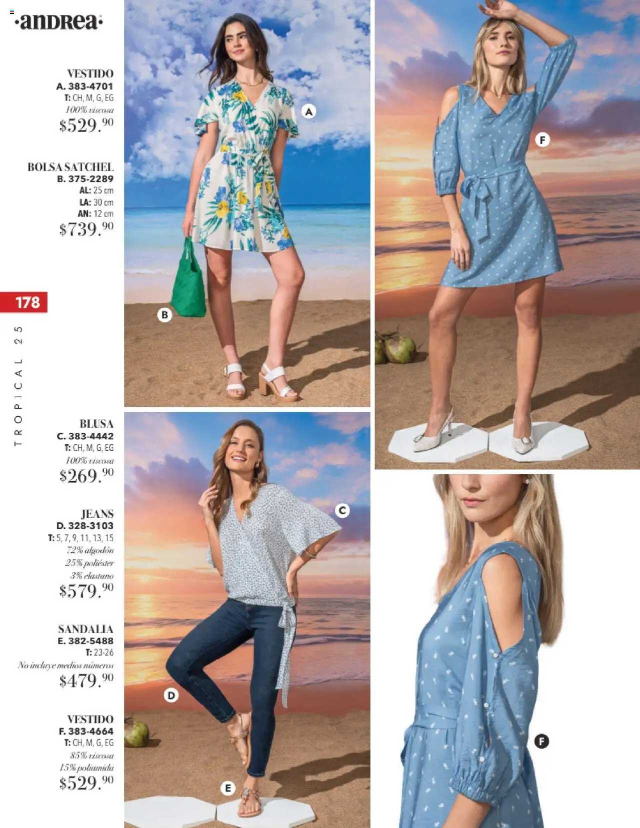 Nuevas ofertas de Andrea válidas en toda la República Mexicana desde el 17.08.2025. ¡Encuentra las mejores ofertas en Andrea - Catálogo Tropical Otoño / Invierno! | Página: 178 | Productos: Blusa, Bolsa, Algodón, Vestido