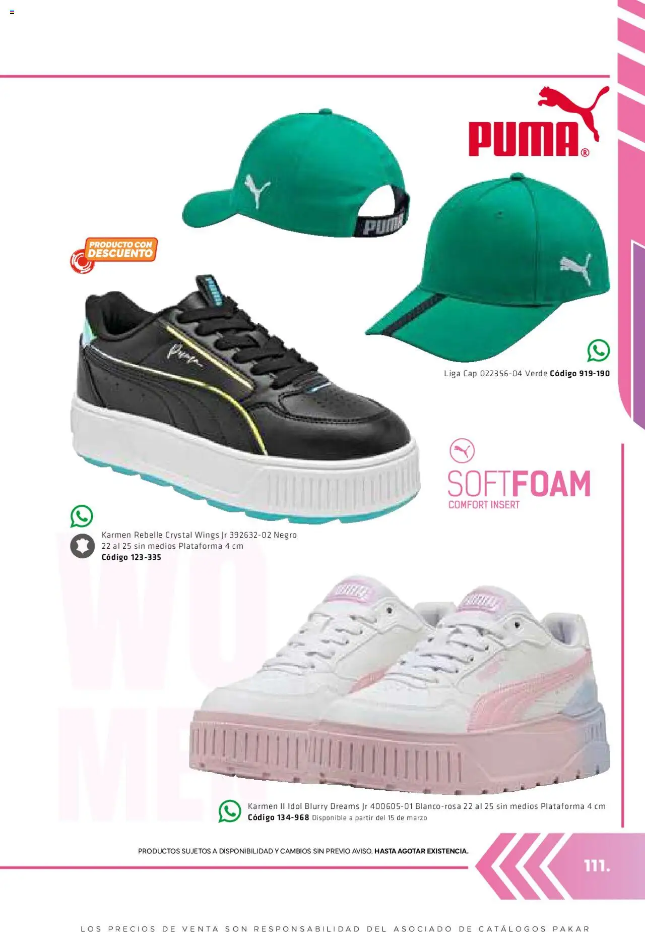 Nuevas ofertas de SC Pakar válidas en toda la República Mexicana desde el 06.03.2025. ¡Encuentra las mejores ofertas en SC Pakar catálogo Women! | Página: 111 | Productos: Liga