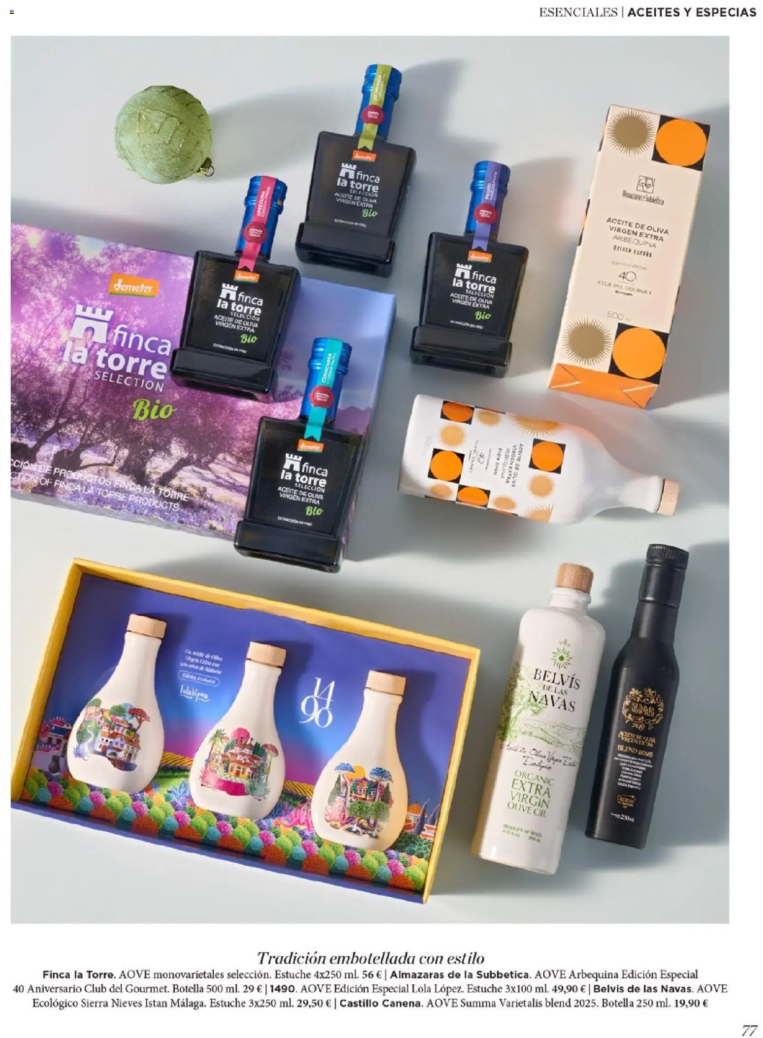 Nuevas ofertas de El Corte Inglés válidas en toda la República Mexicana desde el 19.11.2025. ¡Encuentra las mejores ofertas en El Corte Inglés catálogo El Placer De Regalar! | Página: 77 | Productos: Aceite de oliva, Estuche, Sierra, Botella