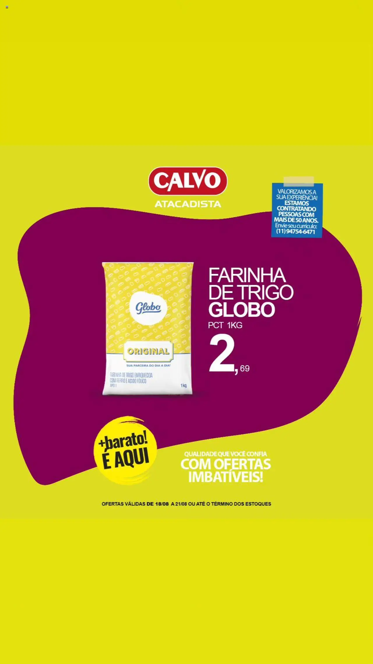 Calvo Atacadista Folheto - válido de 18.08.2025 | Página: 3 | Produtos: Ferro, Farinha de trigo