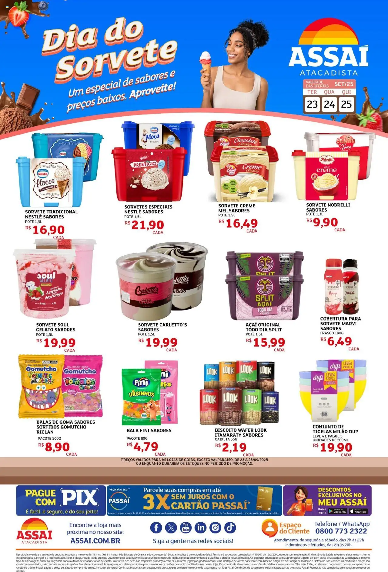 Assaí Atacadista Folheto - válido de 23.09.2025 | Página: 1 | Produtos: Base, Mel, Flocos, Tigela
