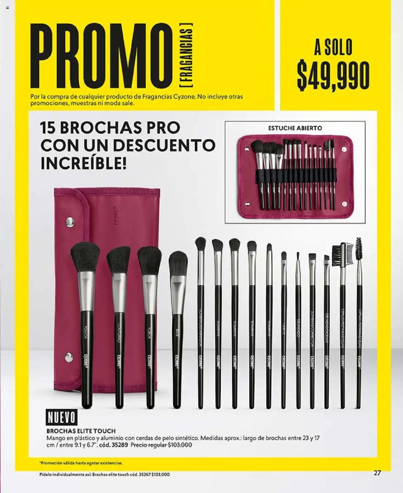 CyZone revista - valida desde el 29.07.2025 | Página: 27 | Productos: Estuche, Mango, Polvo, Cepillo