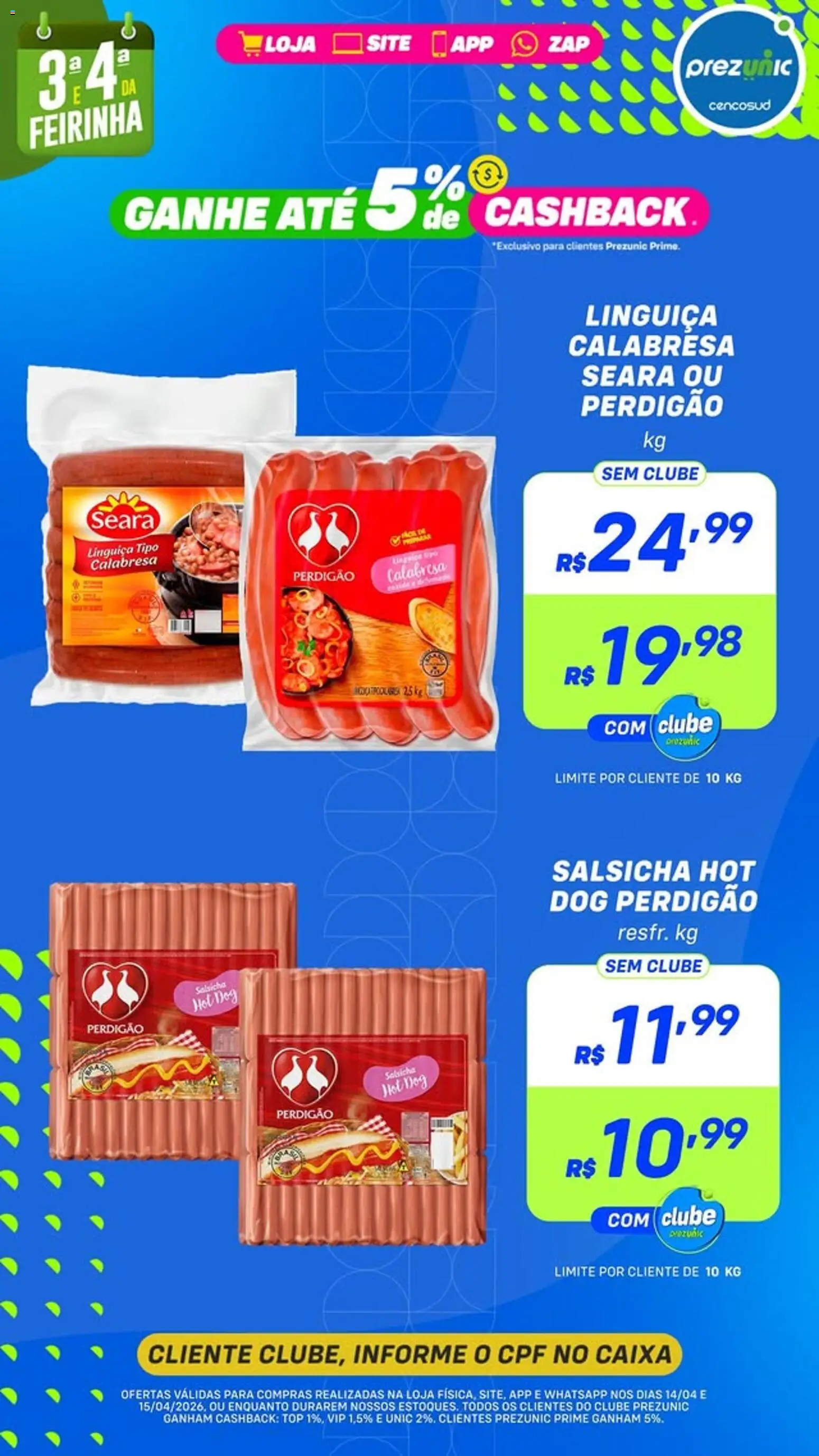Prezunic Folheto - válido de 14.04.2026 | Página: 7 | Produtos: Salsicha, Linguiça, Caixa