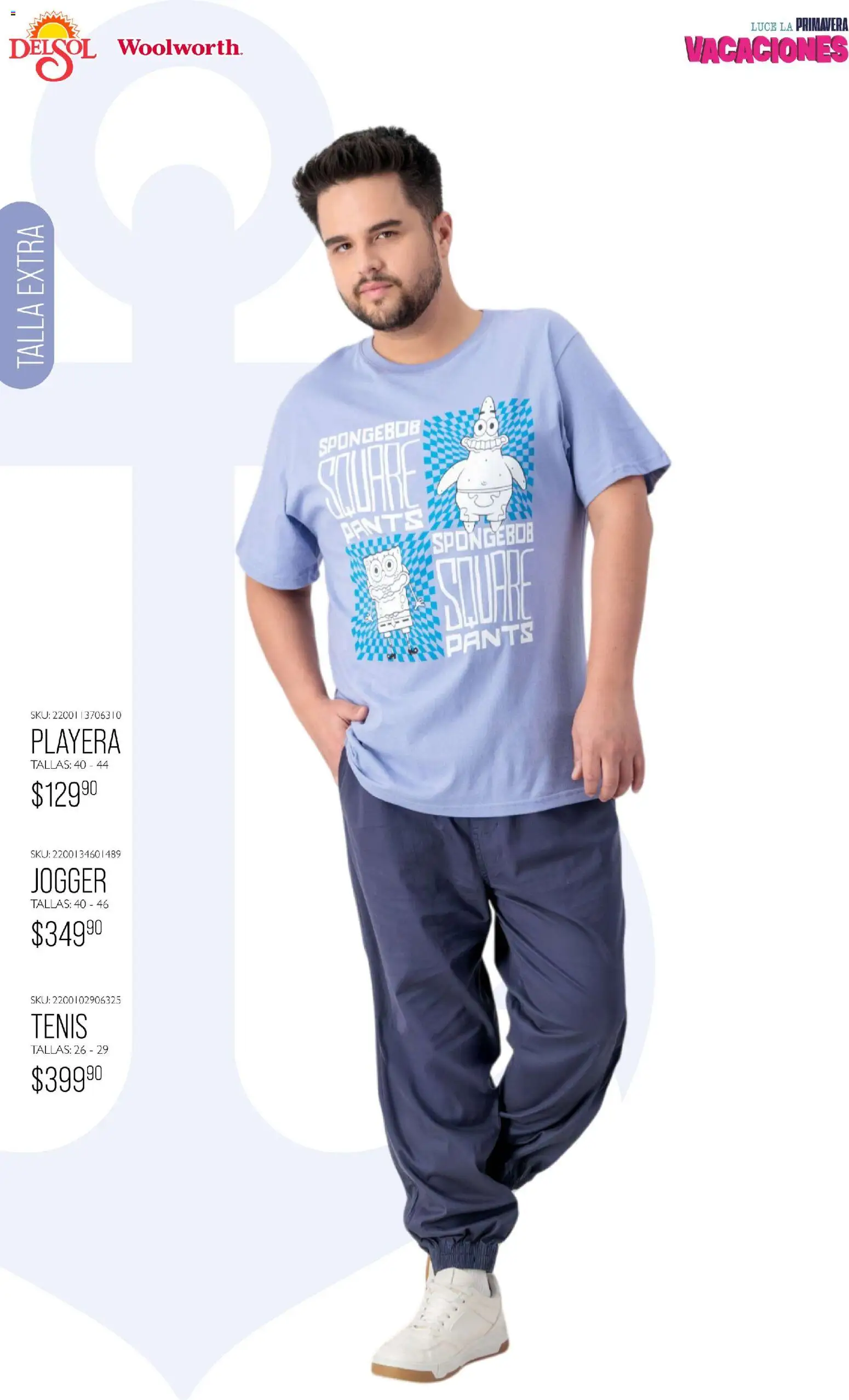 Nuevas ofertas de Del Sol y Woolworth válidas en toda la República Mexicana desde el 19.03.2026. ¡Encuentra las mejores ofertas en Del Sol y Woolworth catálogo Vacaciones 2026 ! | Página: 27 | Productos: Tenis, Playera, Pants