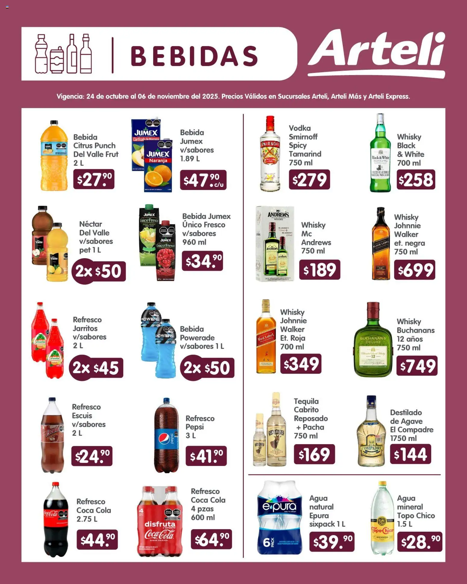 Nuevas ofertas de Arteli válidas en toda la República Mexicana desde el 24.10.2025. ¡Encuentra las mejores ofertas en Arteli folleto! | Página: 6 | Productos: Agua, Tequila, Vodka, Whisky