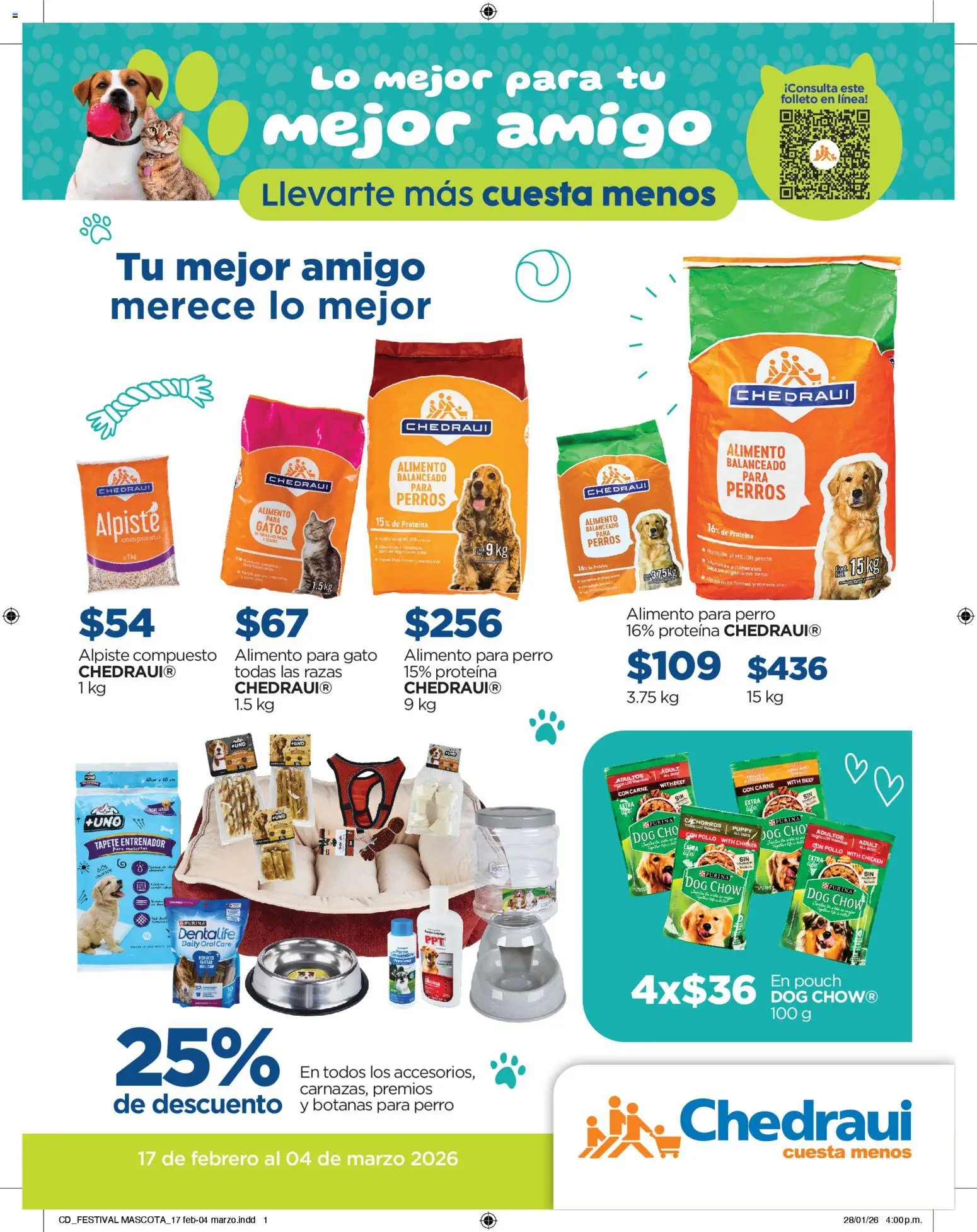 Nuevas ofertas de Chedraui válidas en toda la República Mexicana desde el 17.02.2026. ¡Encuentra las mejores ofertas en Chedraui folleto Lo mejor para tu mejor amigo! | Página: 1 | Productos: Pollo, Vitaminas, Tapete