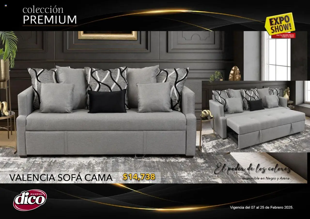 Nuevas ofertas de Muebles Dico válidas en toda la República Mexicana desde el 06.02.2025. ¡Encuentra las mejores ofertas en Muebles Dico catálogo Exposhow Premium! | Página: 65 | Productos: Sofá, Cama