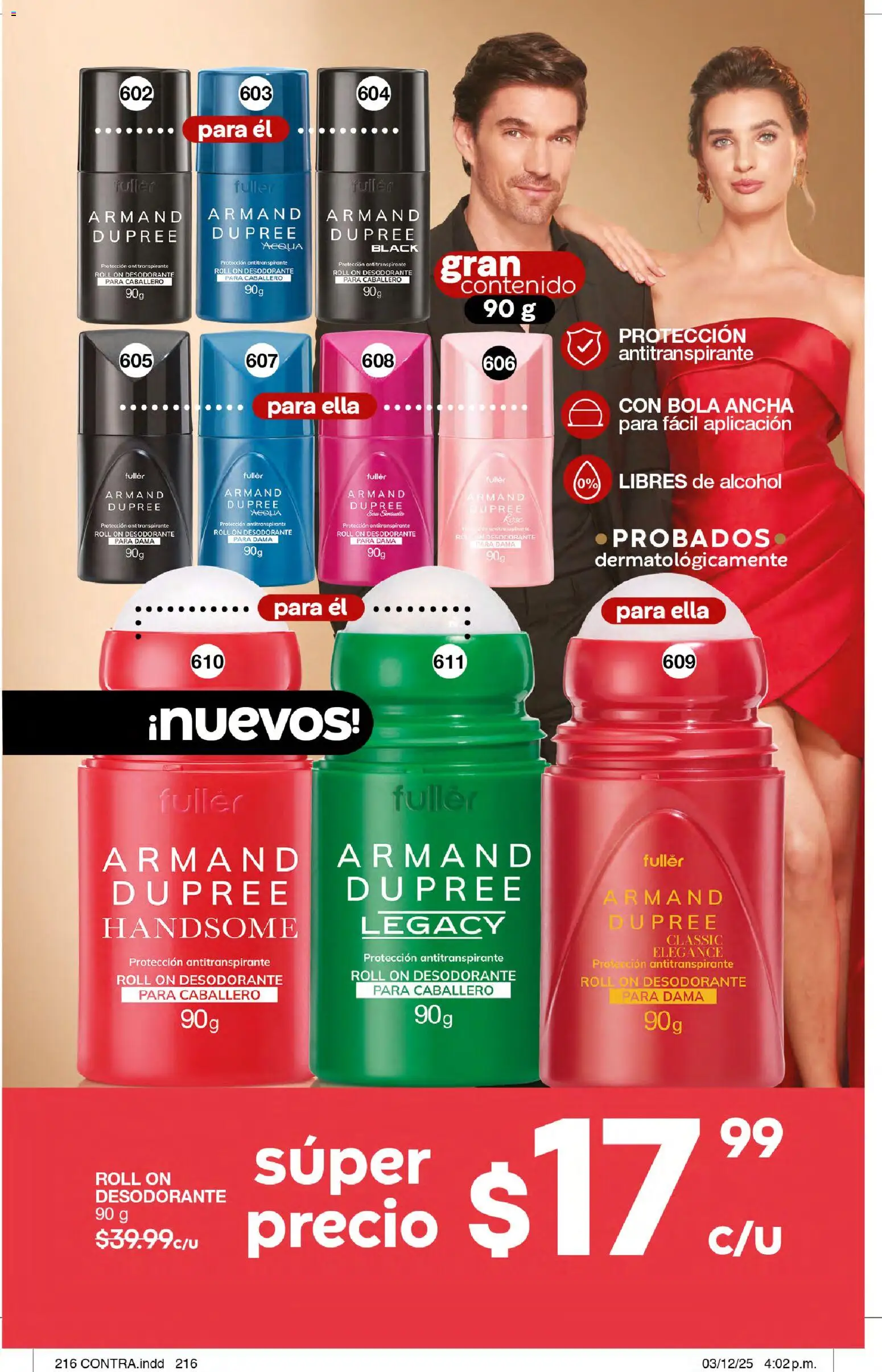 Nuevas ofertas de Fuller válidas en toda la República Mexicana desde el 07.01.2026. ¡Encuentra las mejores ofertas en Fuller campaña 20 2026! | Página: 216 | Productos: Desodorante, Antitranspirante