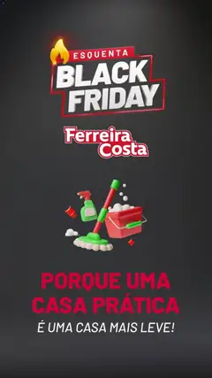 Ferreira Costa Black Friday - Pré-Visualização do folheto da loja Ferreira Costa, válido de 24.10.2025