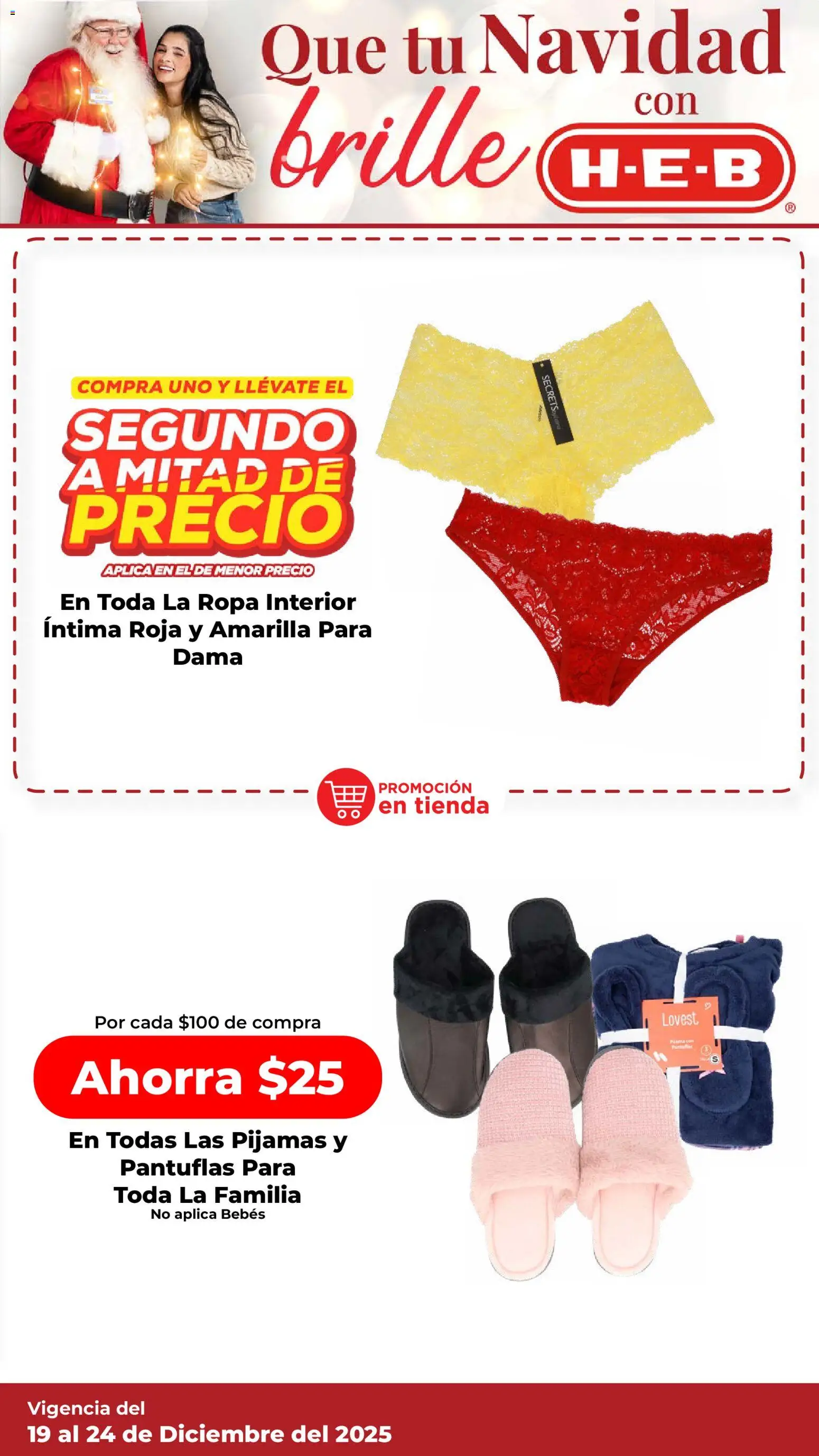 Nuevas ofertas de H-E-B válidas en toda la República Mexicana desde el 19.12.2025. ¡Encuentra las mejores ofertas en H-E-B folleto! | Página: 13 | Productos: Pantuflas, Ropa, Ropa interior