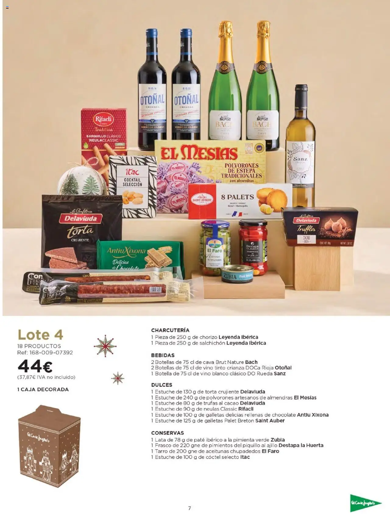 Nuevas ofertas de El Corte Inglés válidas en toda la República Mexicana desde el 03.10.2025. ¡Encuentra las mejores ofertas en El Corte Inglés - Catálogo Cestas Navidad 2025! | Página: 7 | Productos: Almendras, Frasco, Cava, Botella