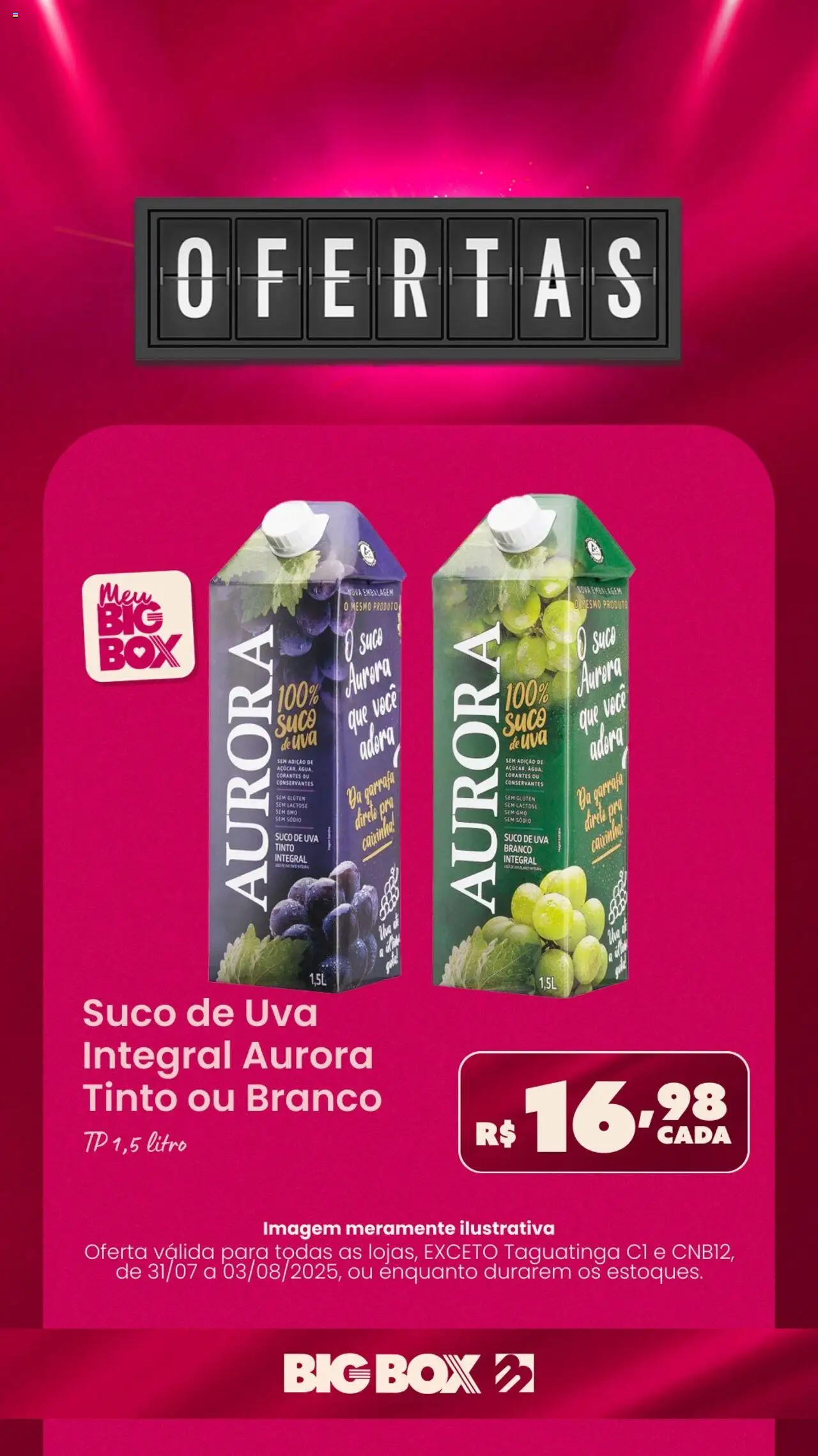 Big Box Folheto - válido de 31.07.2025 | Página: 4 | Produtos: Suco