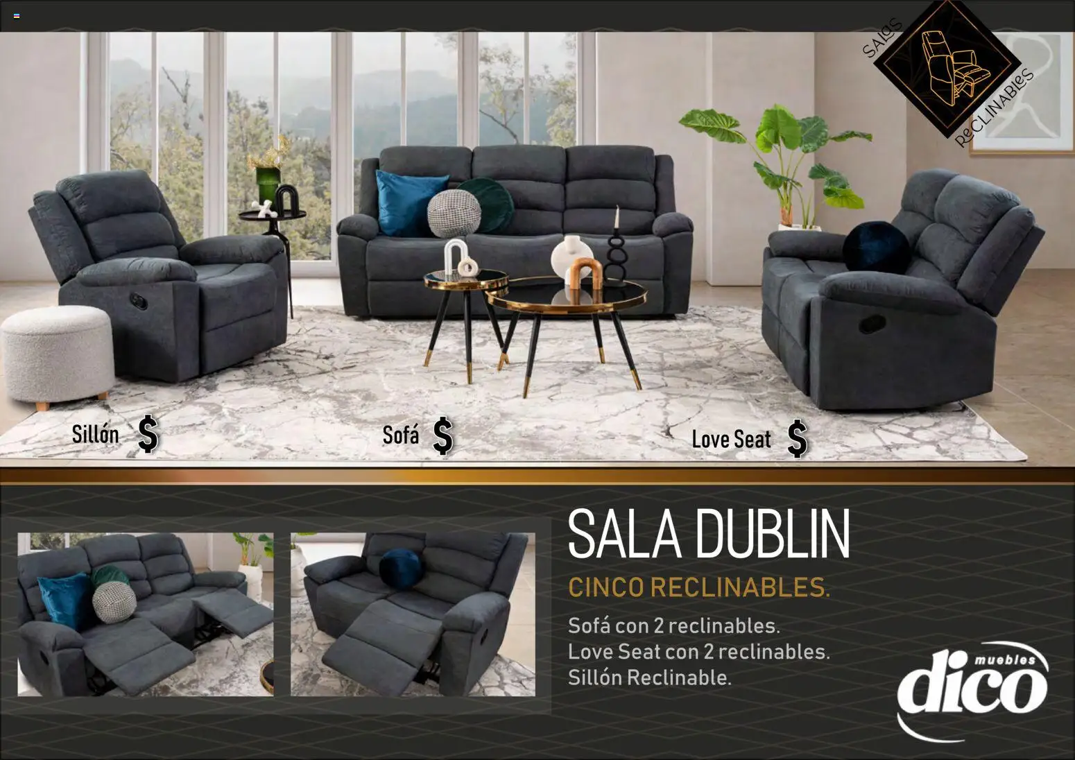 Nuevas ofertas de Muebles Dico válidas en toda la República Mexicana desde el 27.03.2026. ¡Encuentra las mejores ofertas en Muebles Dico catálogo Salas reclinables ! | Página: 2 | Productos: Sofá, Sillón