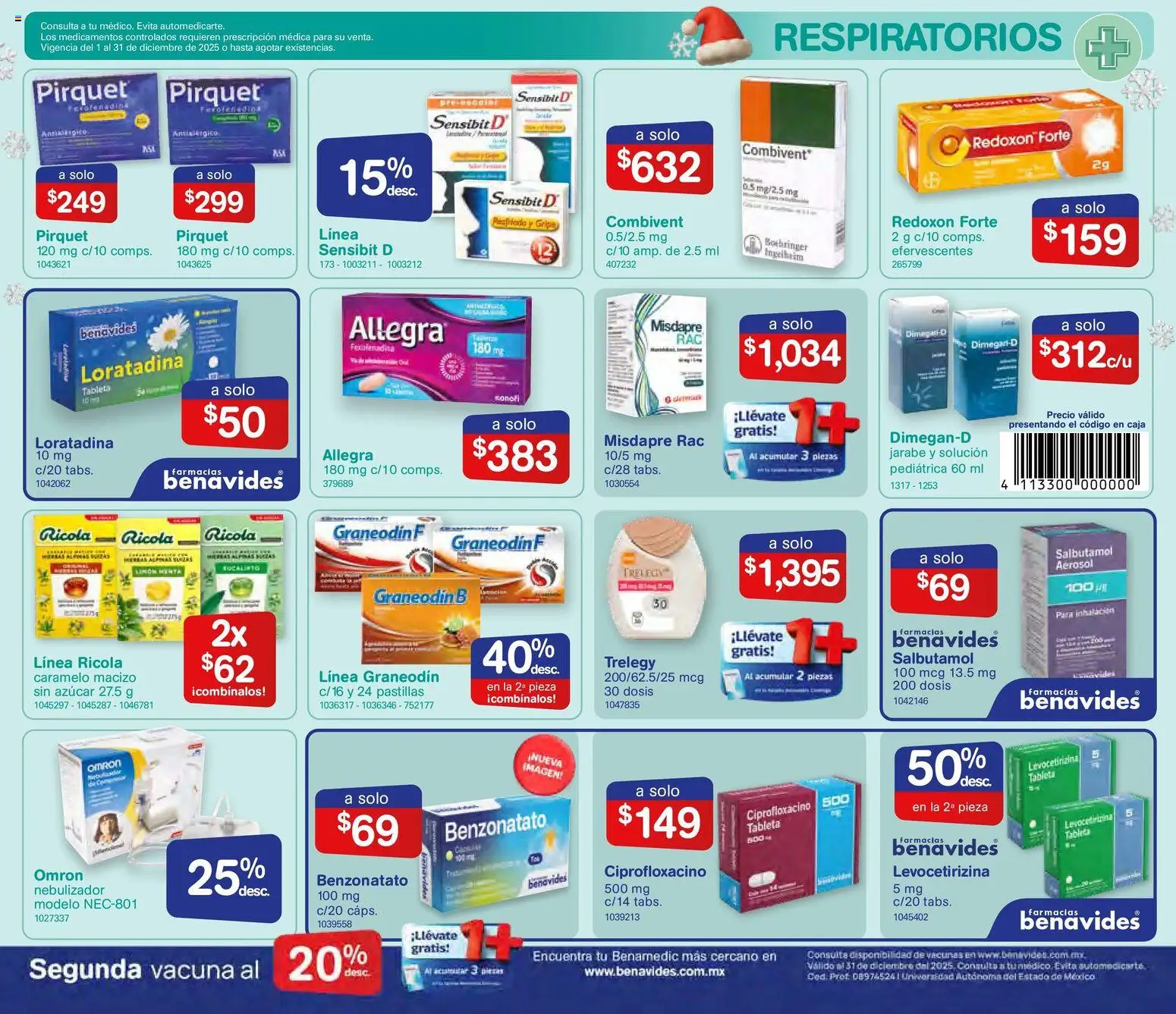 Nuevas ofertas de Farmacia Benavides válidas en toda la República Mexicana desde el 01.12.2025. ¡Encuentra las mejores ofertas en Farmacia Benavides catálogo! | Página: 3 | Productos: Azúcar, Nebulizador, Caja, Tableta