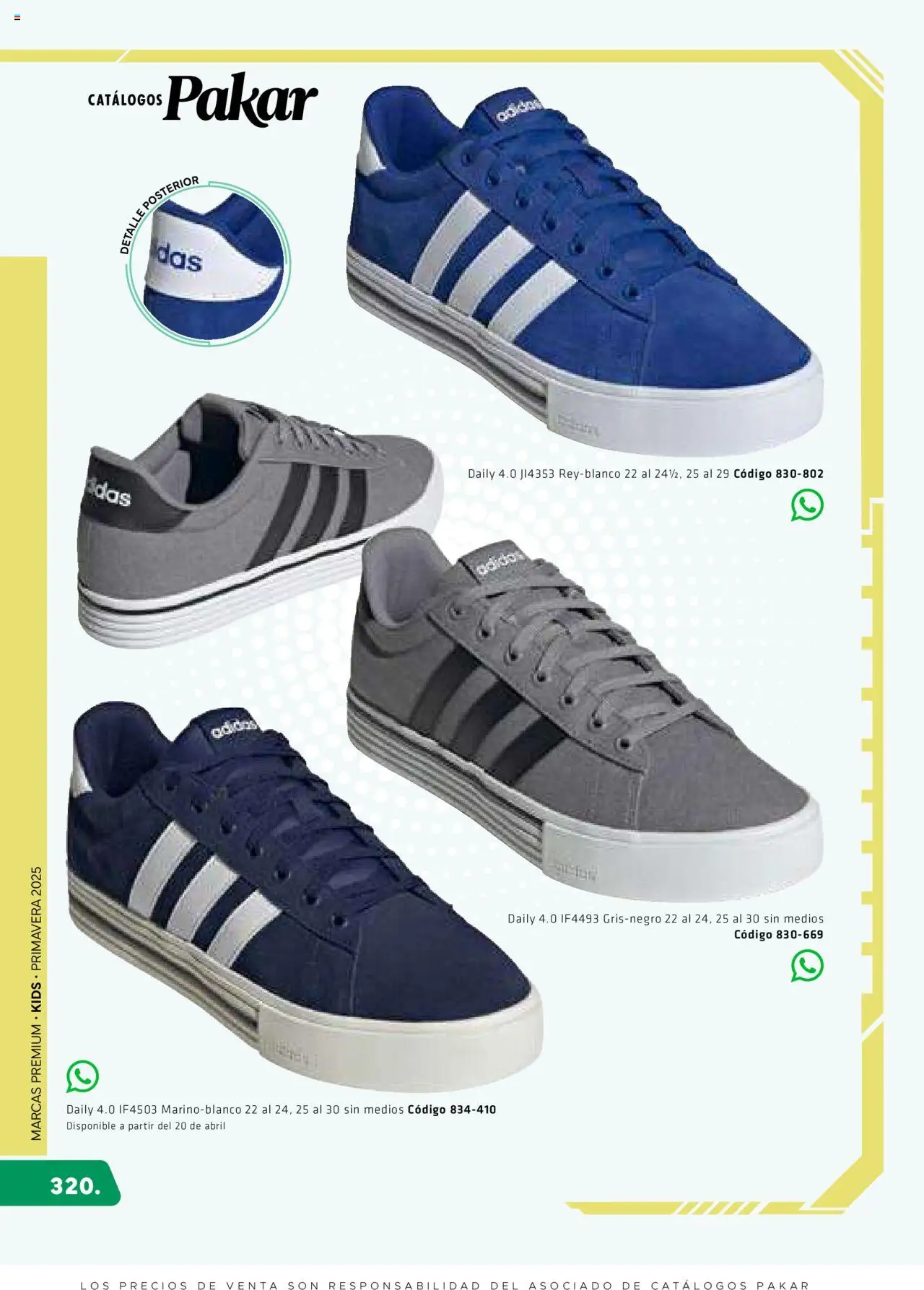 Nuevas ofertas de SC Pakar válidas en toda la República Mexicana desde el 28.02.2025. ¡Encuentra las mejores ofertas en SC Pakar catálogo Premium - Kids! | Página: 320