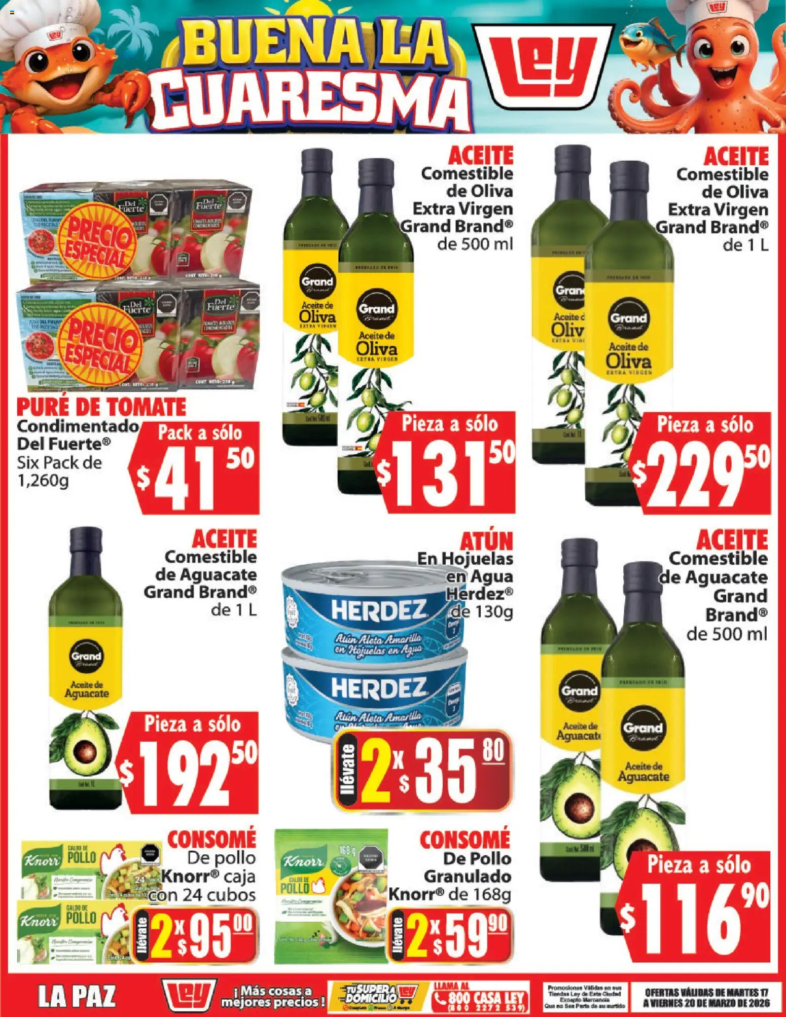Nuevas ofertas de Casa Ley válidas en toda la República Mexicana desde el 17.03.2026. ¡Encuentra las mejores ofertas en Casa Ley folleto Buena la Cuaresma! | Página: 2 | Productos: Pollo, Atún, Agua, Aceite