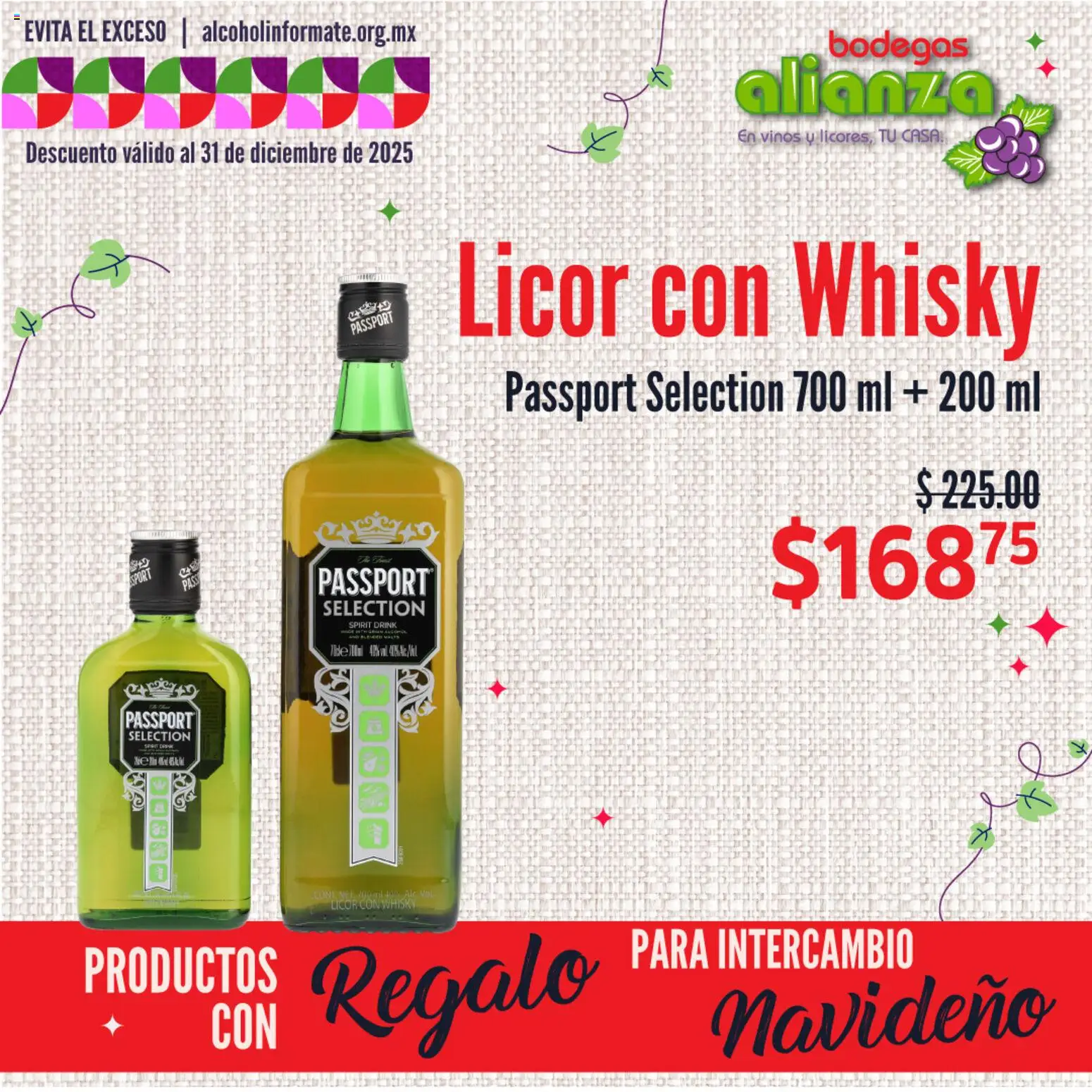 Nuevas ofertas de Bodegas Alianza válidas en toda la República Mexicana desde el 23.12.2025. ¡Encuentra las mejores ofertas en Bodegas Alianza catálogo Productos con Regalo! | Página: 1 | Productos: Whisky