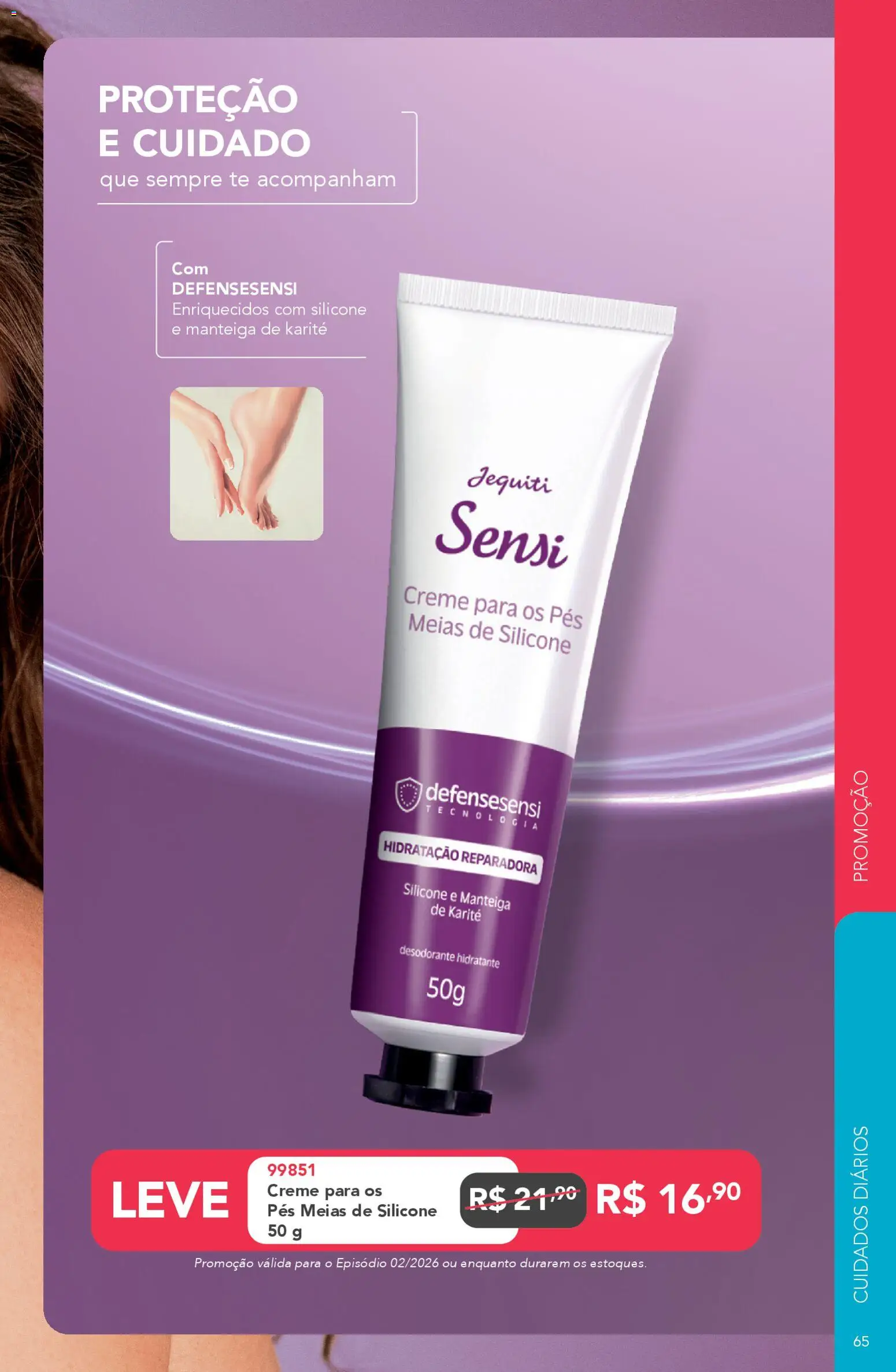 Jequiti Folheto - válido de 30.01.2026 | Página: 65 | Produtos: Desodorante, Manteiga, Creme, Meias