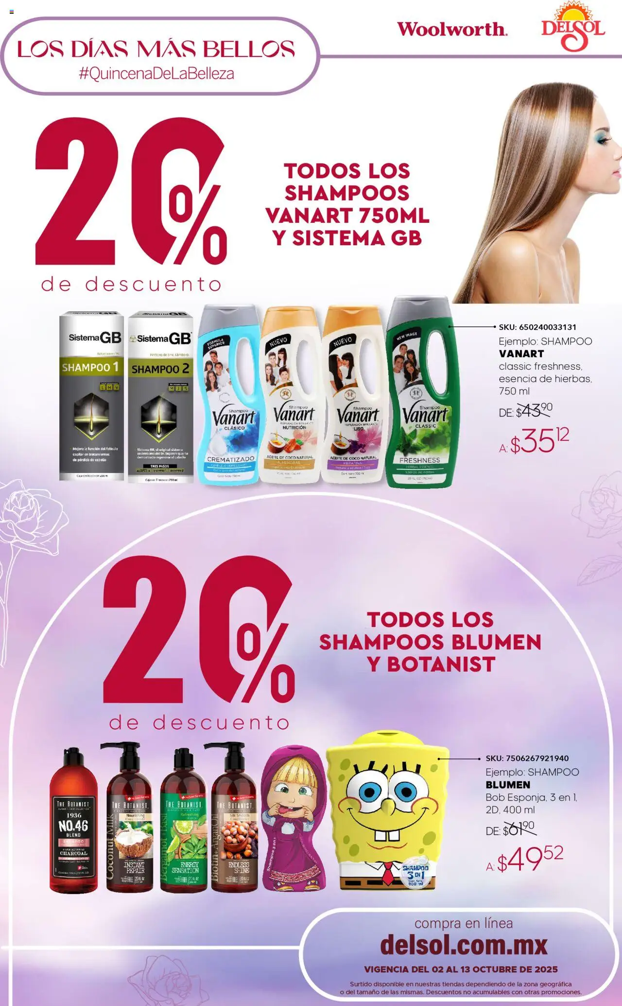 Nuevas ofertas de Del Sol y Woolworth válidas en toda la República Mexicana desde el 02.10.2025. ¡Encuentra las mejores ofertas en Del Sol y Woolworth - Catálogo Quincena de la Belleza Octubre! | Página: 7 | Productos: Almendras, Aceite