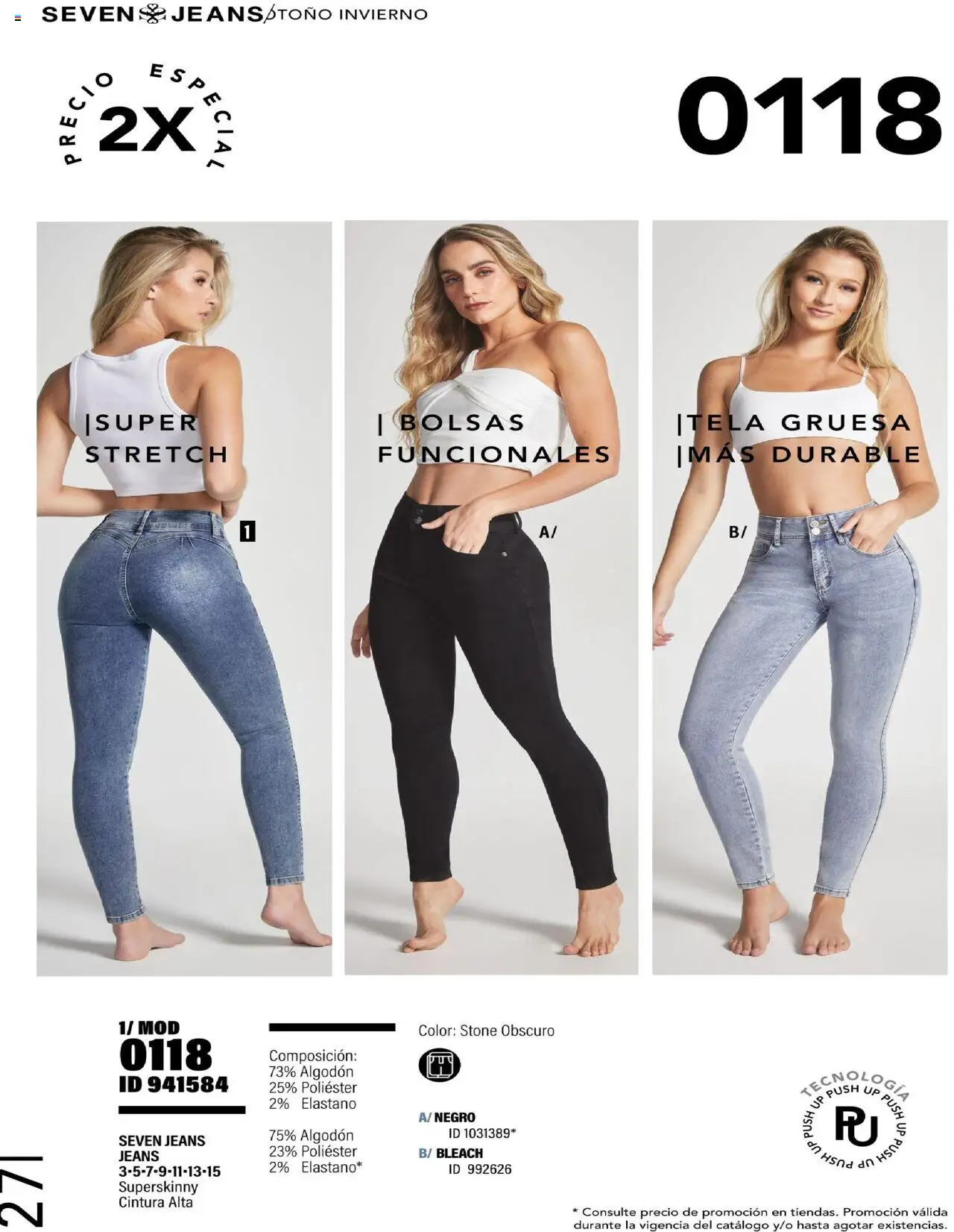 Nuevas ofertas de Price Shoes válidas en toda la República Mexicana desde el 23.07.2025. ¡Encuentra las mejores ofertas en Price Shoes - Catálogo Seven Jeans! | Página: 27 | Productos: Algodón