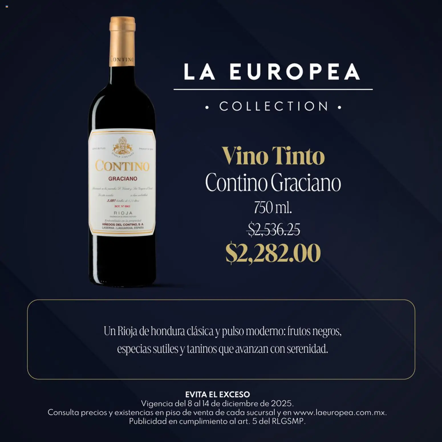 Nuevas ofertas de La Europea válidas en toda la República Mexicana desde el 08.12.2025. ¡Encuentra las mejores ofertas en La Europea catálogo Grandes Vinos! | Página: 3 | Productos: Vino