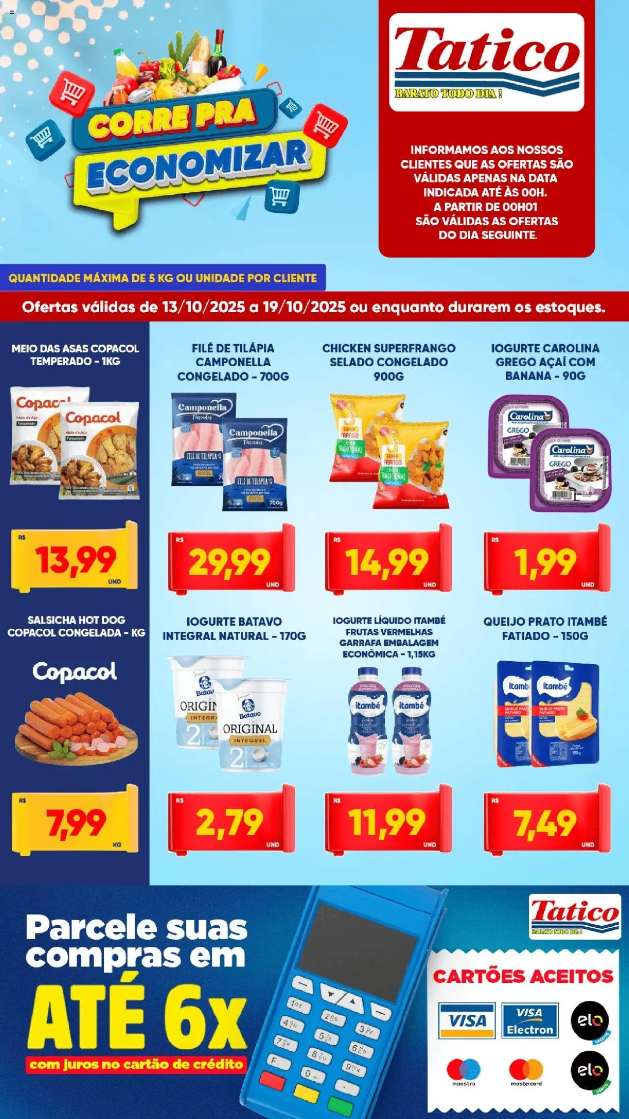 Tatico Folheto - válido de 13.10.2025 | Página: 1 | Produtos: Maiô, Tilápia, Frango, Filé de tilápia