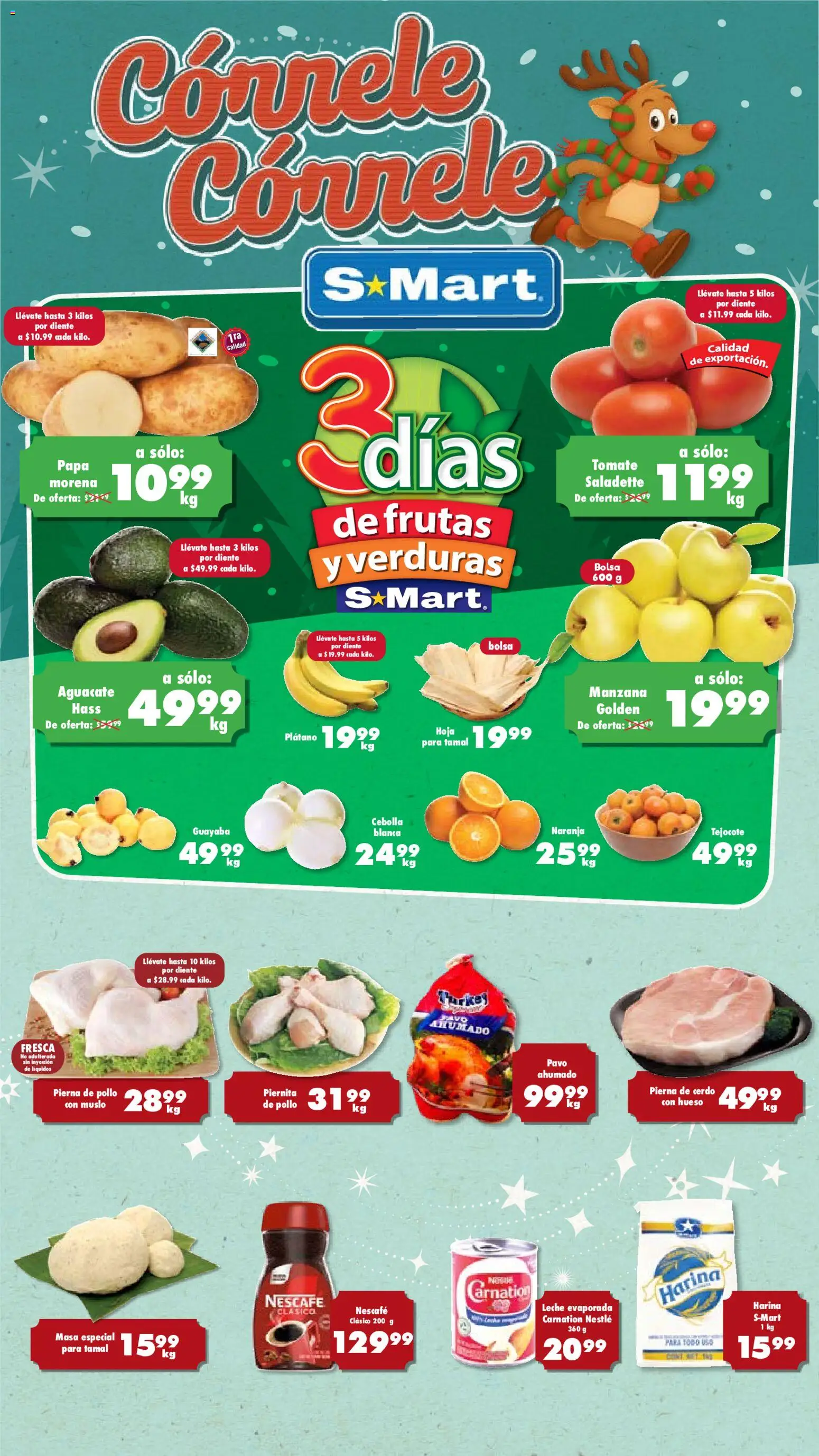 Nuevas ofertas de S-Mart válidas en toda la República Mexicana desde el 16.12.2025. ¡Encuentra las mejores ofertas en S-Mart folleto Matamoros! | Página: 1 | Productos: Papa, Tomate, Manzana, Leche