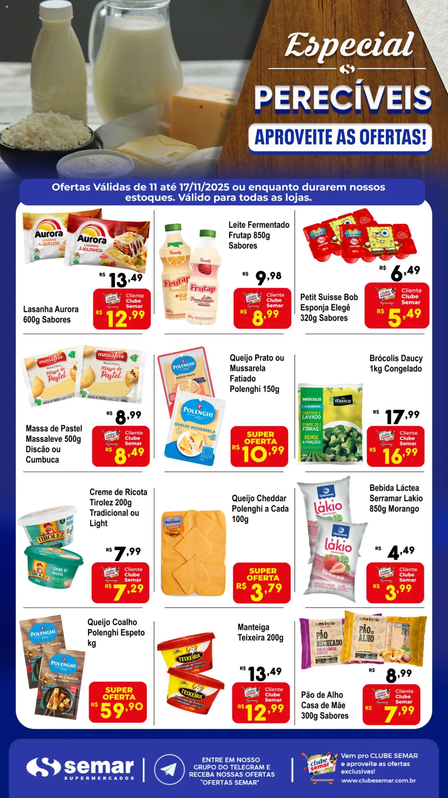 Semar Supermercado Folheto - válido de 11.11.2025 | Página: 1 | Produtos: Alho, Pao de alho, Ricota, Mussarela