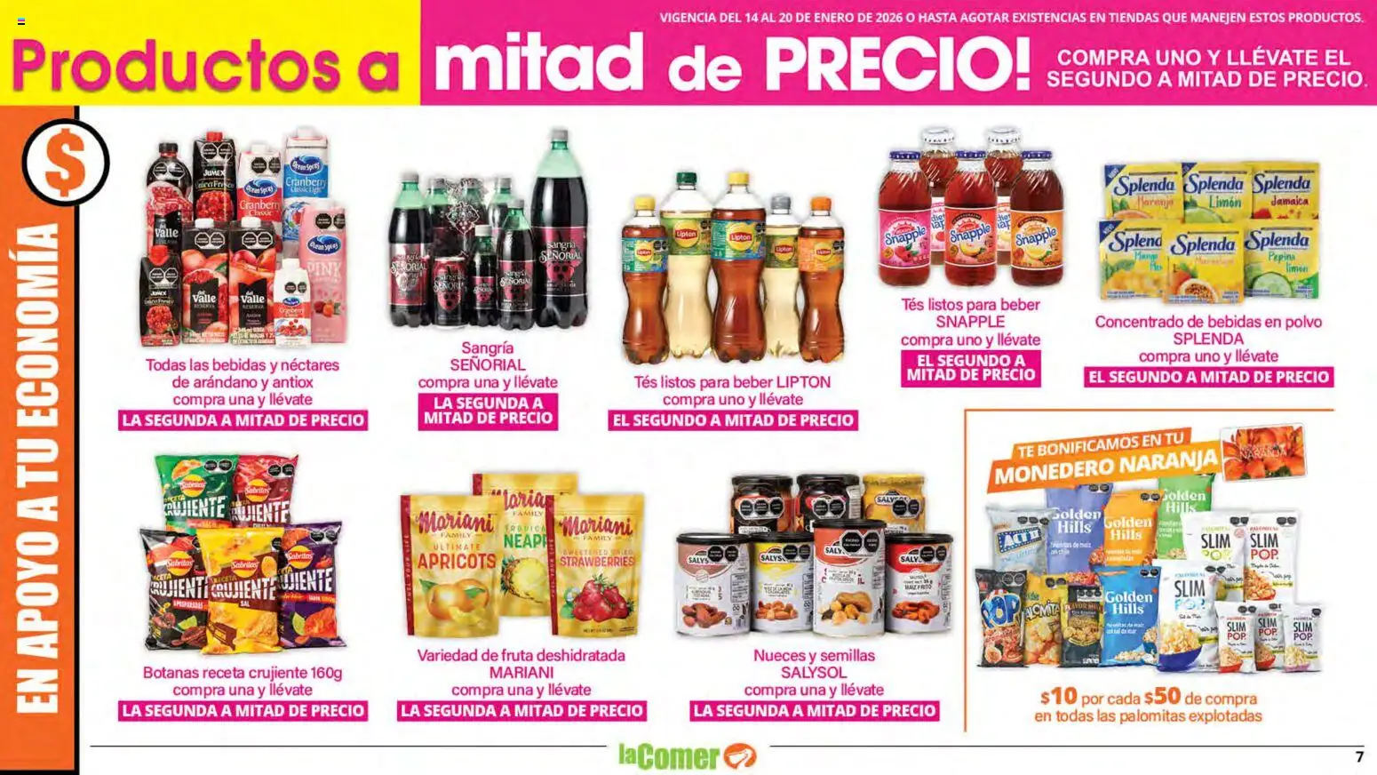 Nuevas ofertas de La Comer válidas en toda la República Mexicana desde el 14.01.2026. ¡Encuentra las mejores ofertas en La Comer folleto! | Página: 7 | Productos: Limón, Semillas, Nueces, Polvo
