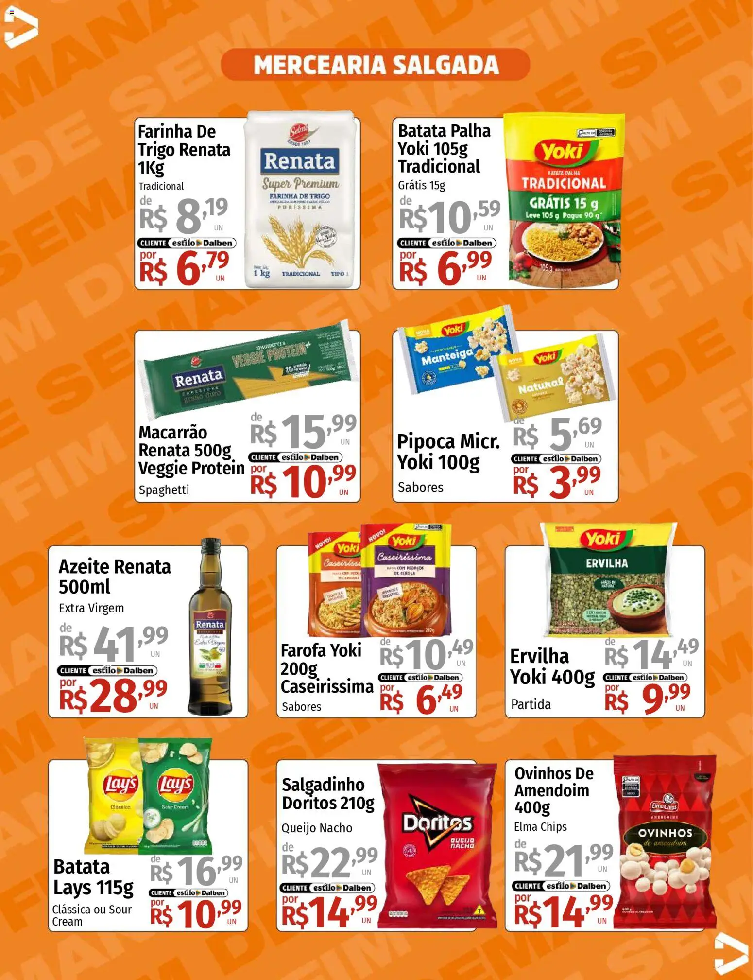 Supermercado Dalben Folheto - válido de 30.01.2026 | Página: 8 | Produtos: Batata palha, Farofa, Azeite, Pipoca