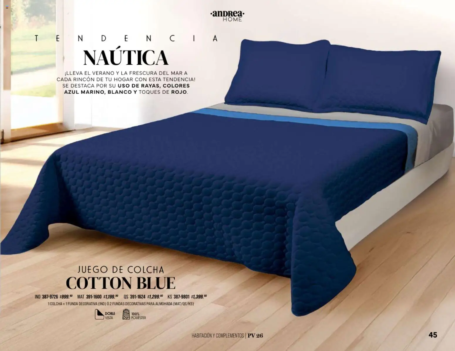 Nuevas ofertas de Andrea válidas en toda la República Mexicana desde el 25.01.2026. ¡Encuentra las mejores ofertas en Andrea catálogo Home! | Página: 45 | Productos: Juego, Funda, Almohada