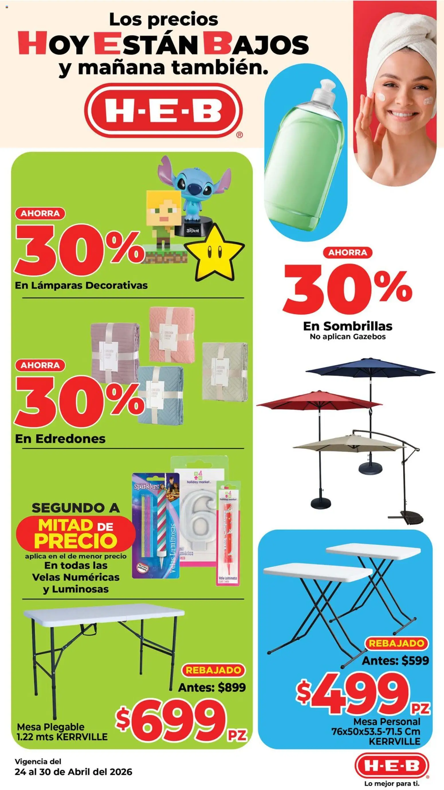 Nuevas ofertas de H-E-B válidas en toda la República Mexicana desde el 24.04.2026. ¡Encuentra las mejores ofertas en H-E-B folleto! | Página: 19 | Productos: Vela, Mesa