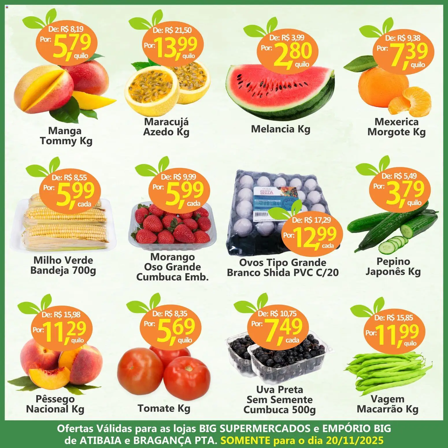 Big Supermercados Folheto - válido de 20.11.2025 | Página: 3 | Produtos: Maracujá, Melancia, Pêssego, Vagem