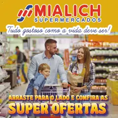 Mialich Supermercados - Ofertas da semana - Pré-Visualização do folheto da loja Mialich Supermercados, válido de 31.07.2025